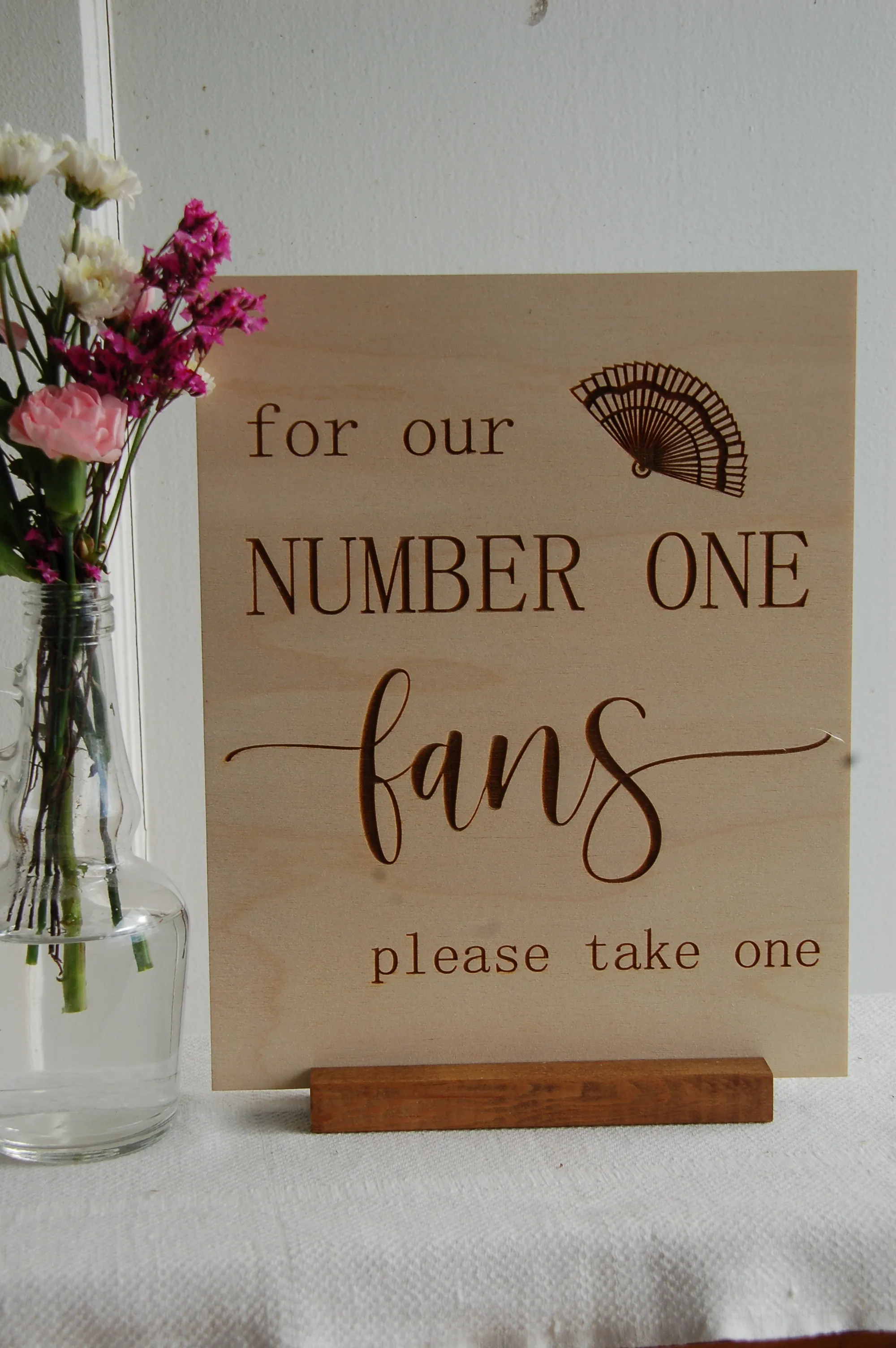 for our number one fans 8x10