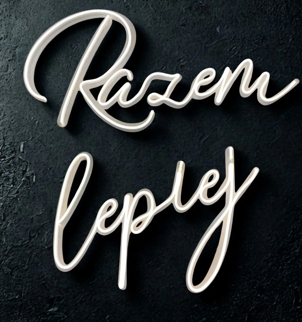 Świecący napis  LED Razem lepiej 