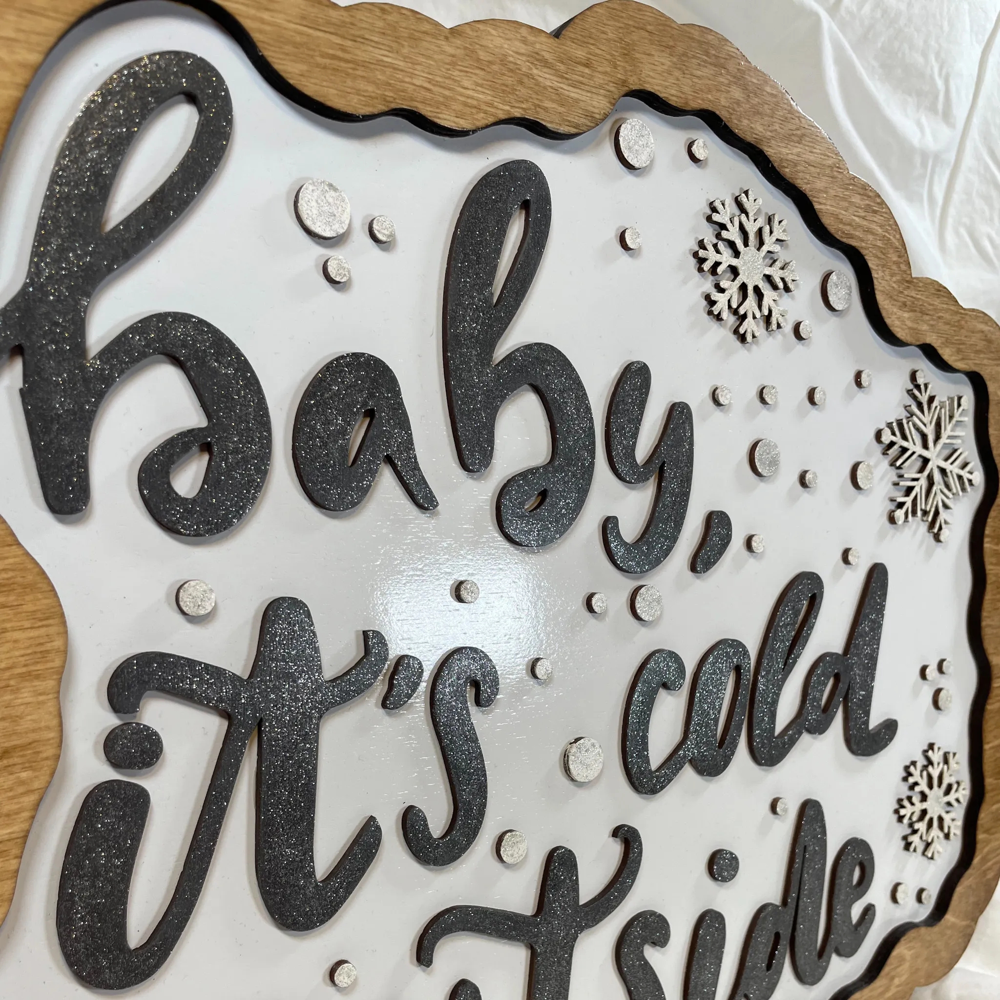 Baby It's Cold Outside Large Sign