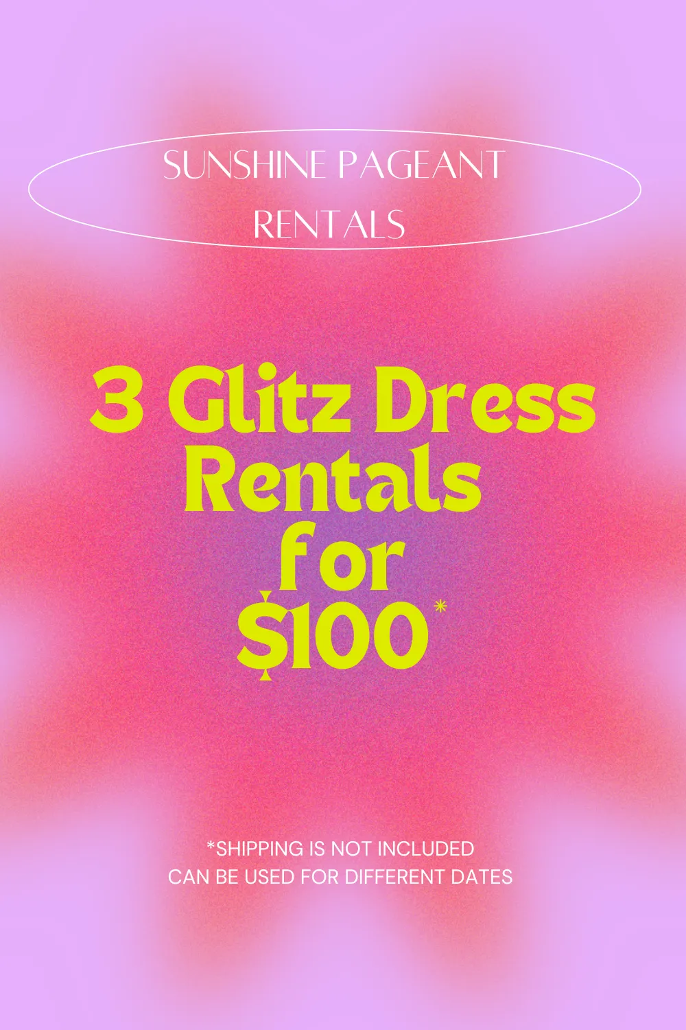 3 Glitz Dress Rentals for $100