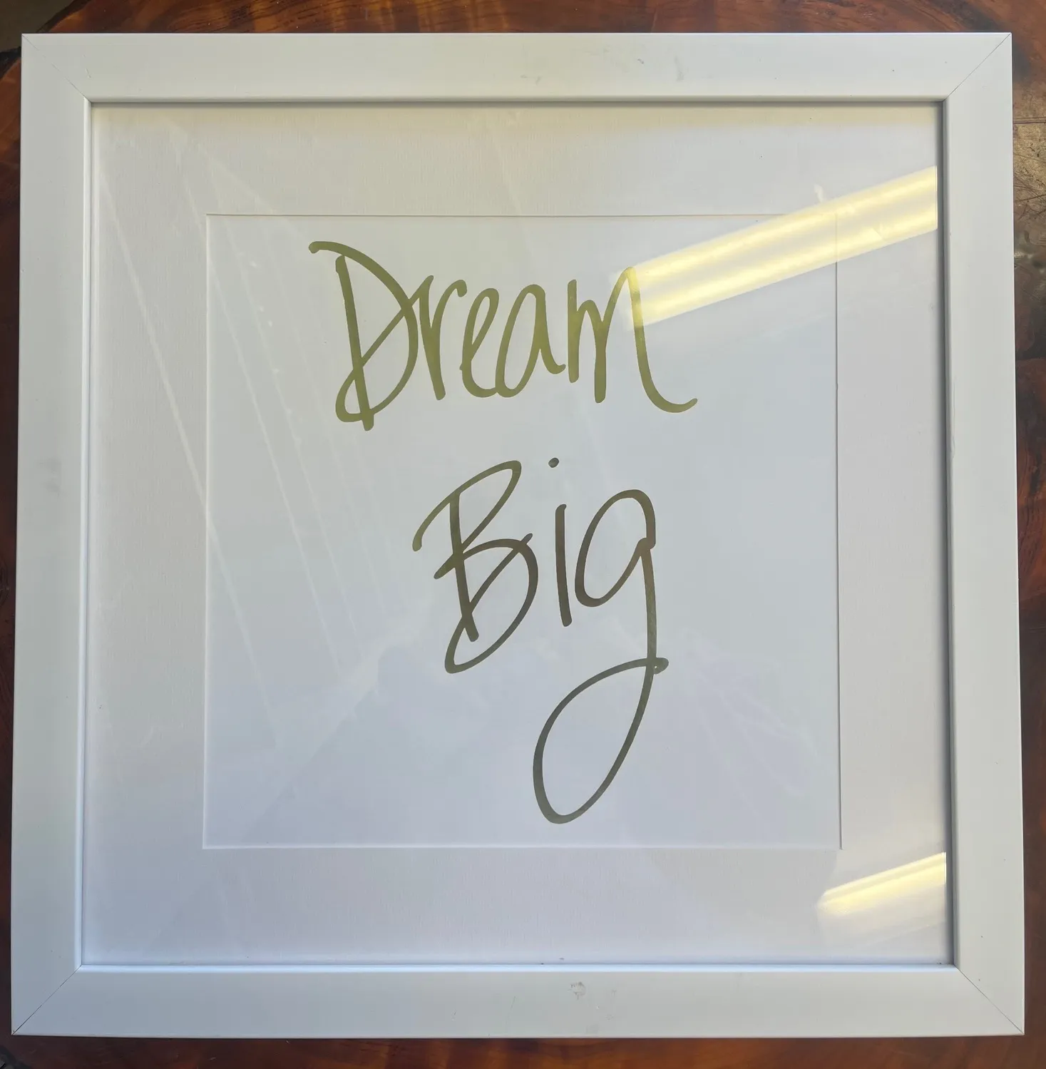 Dream Big Sign