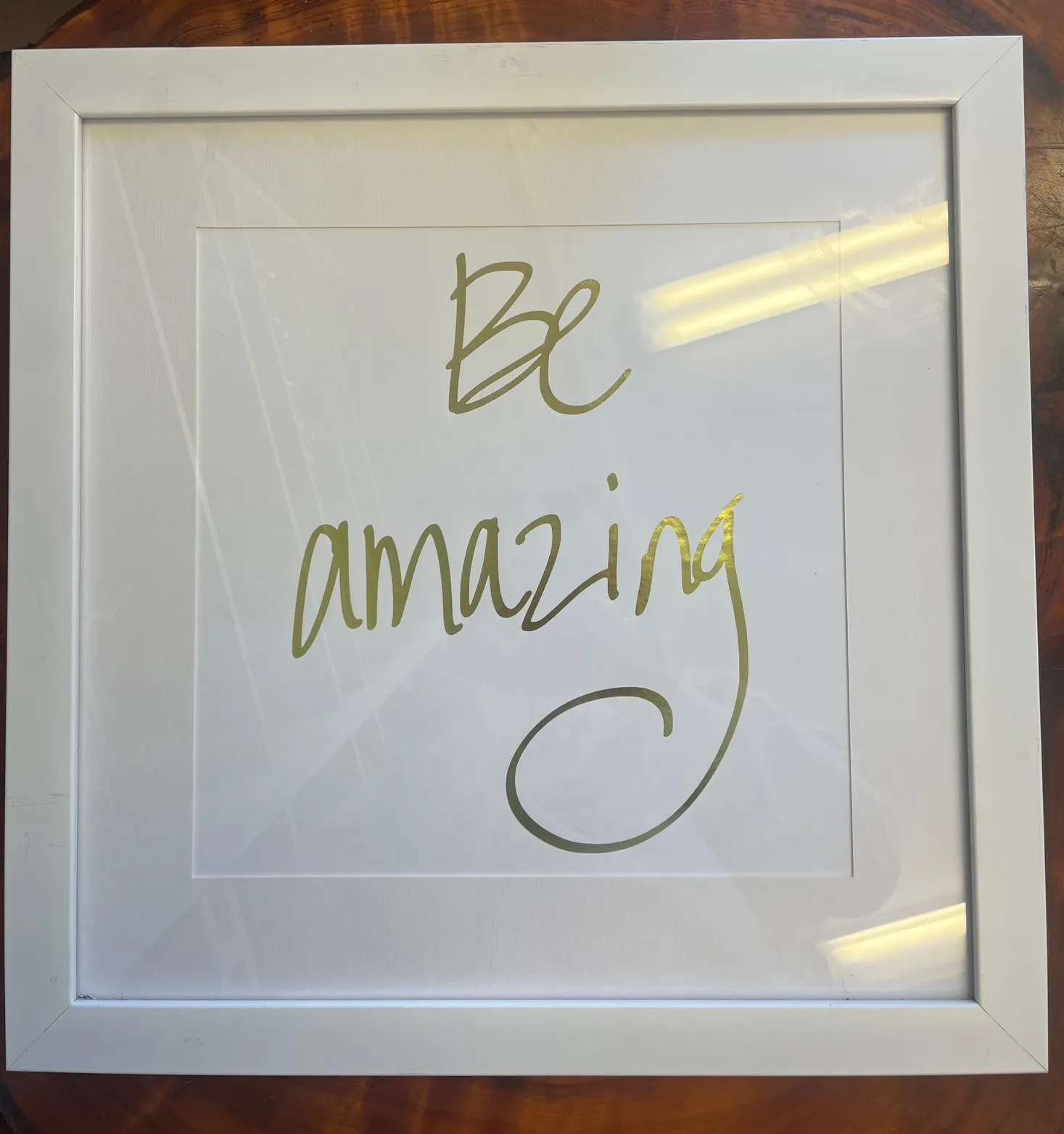 Be Amazing Sign 