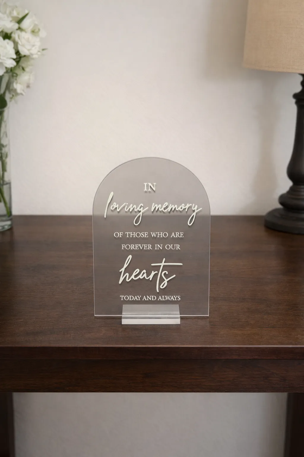 In Loving Memory Clear Sign