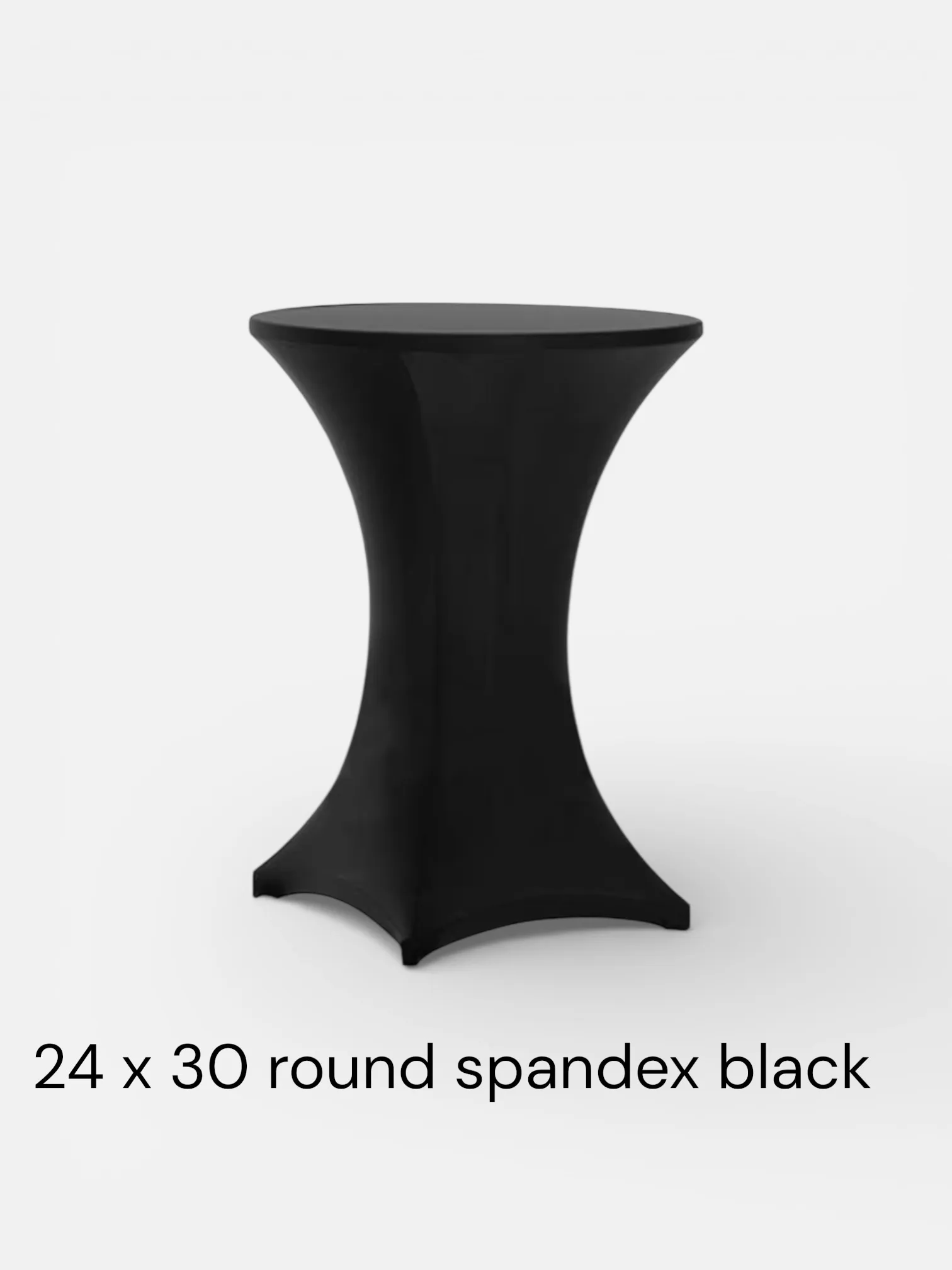 Cocktail Round Black Spandex 24 x30 fitted stretched 