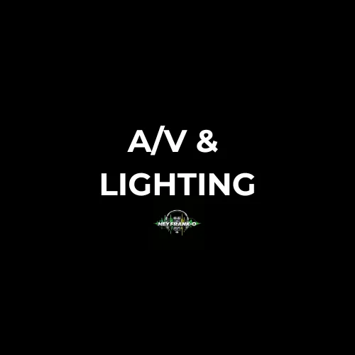 A/V & Lighting