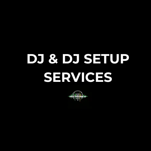 DJ & DJ Setup Services