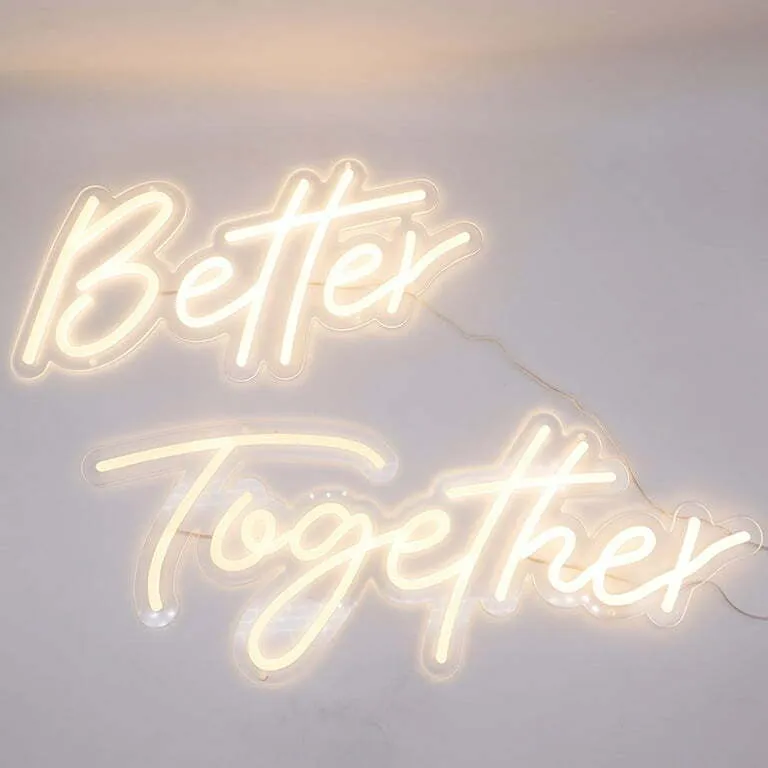 Better Together Neon Sign