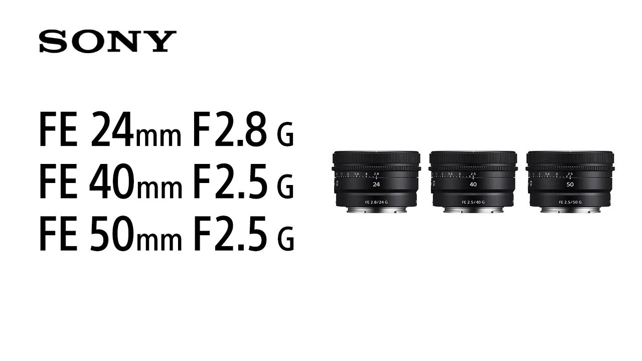 Sony FE 24mm, 40mm, 50mm
