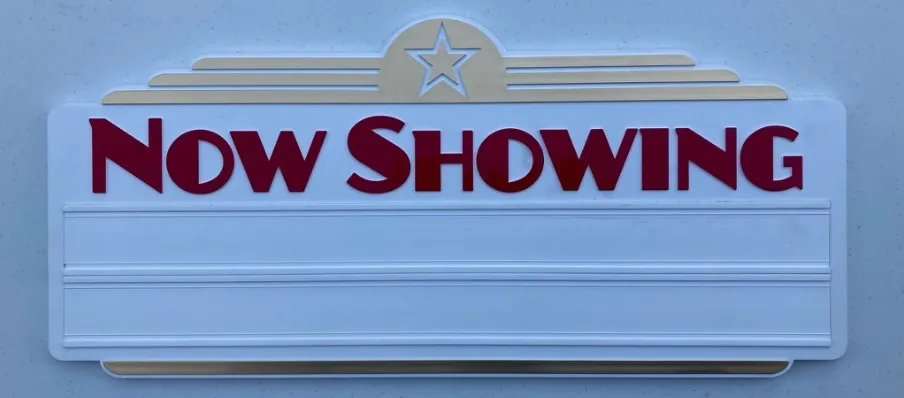 “Now Showing” Sign
