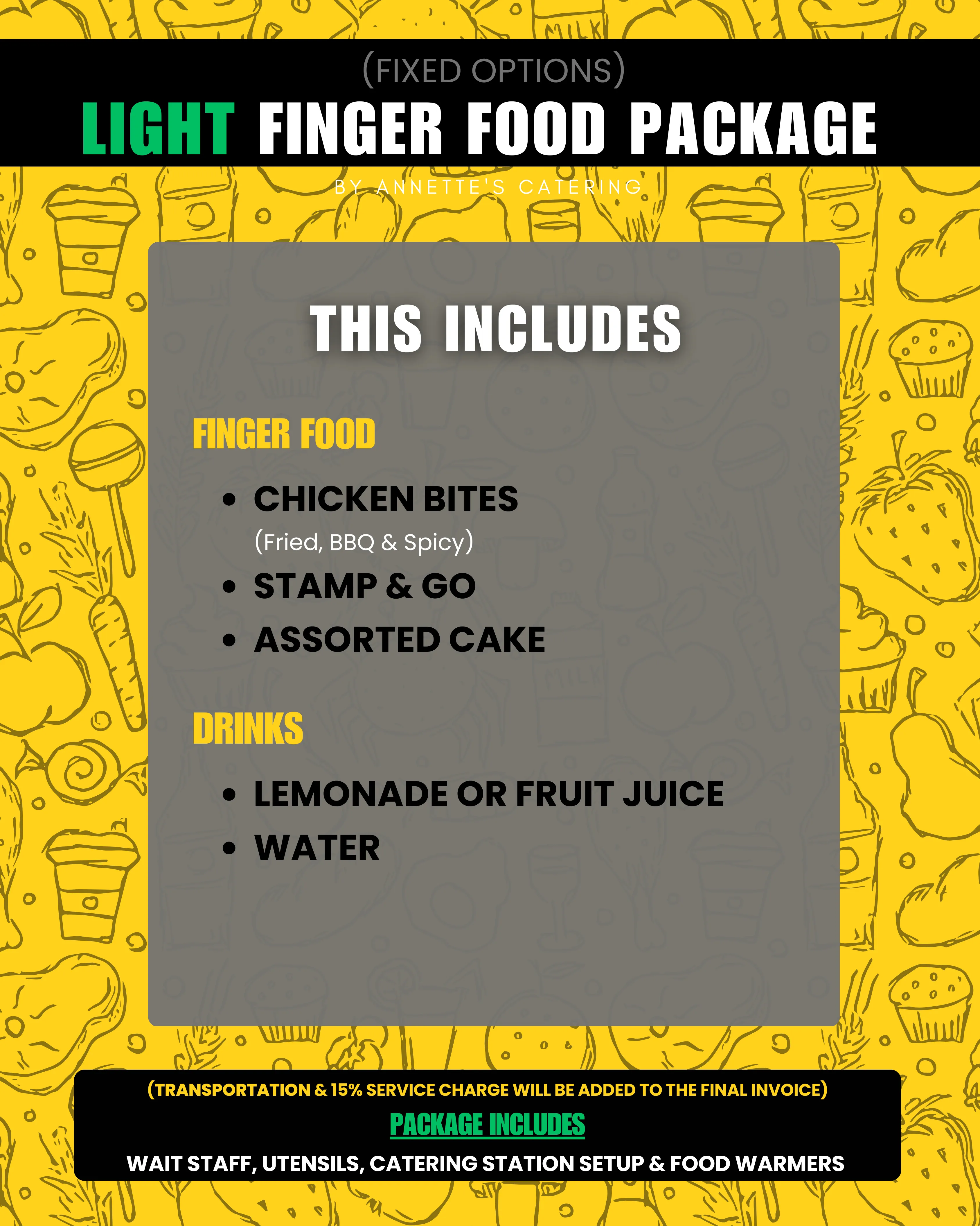 Light - Finger Food Package: