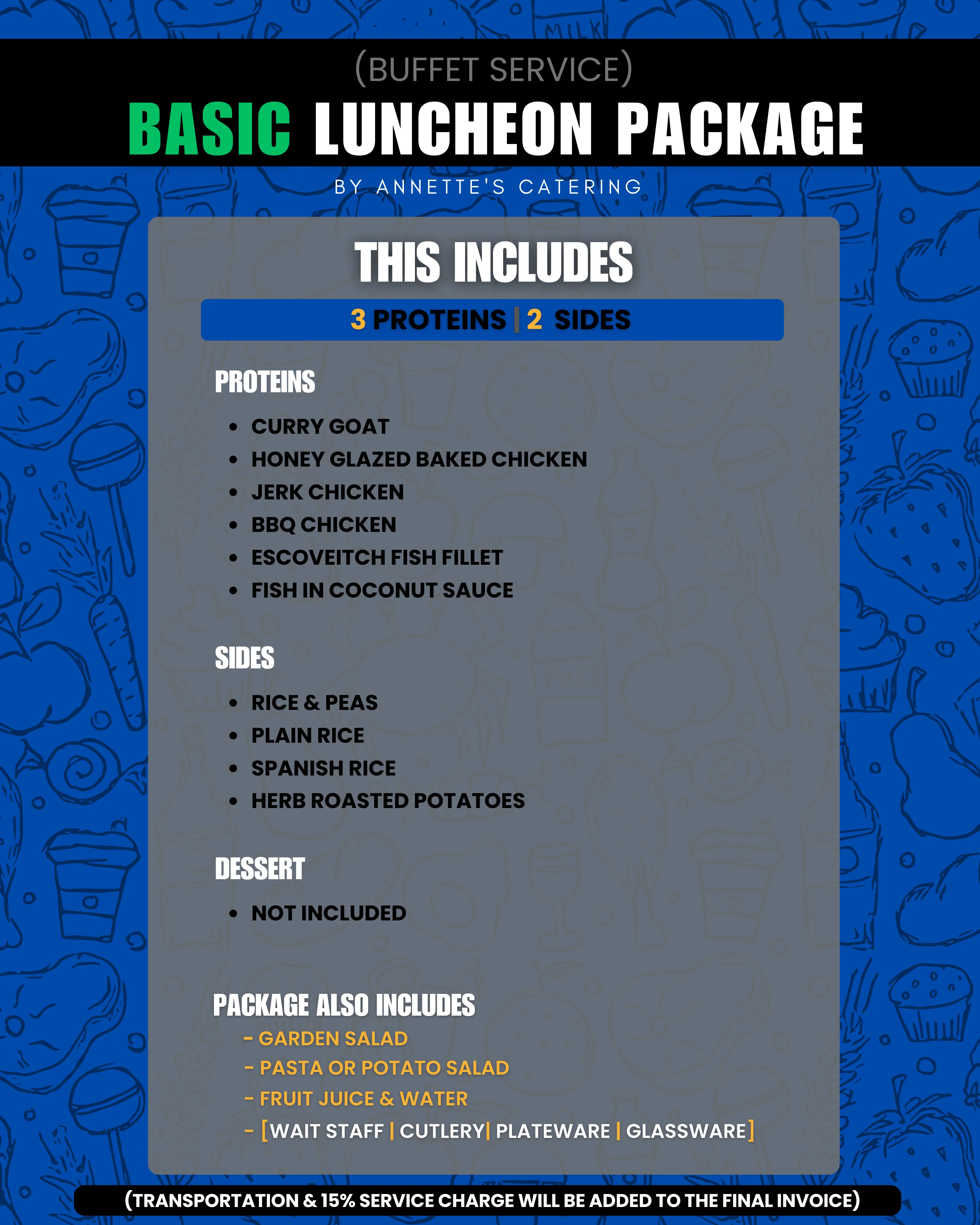 Basic - Luncheon Package: