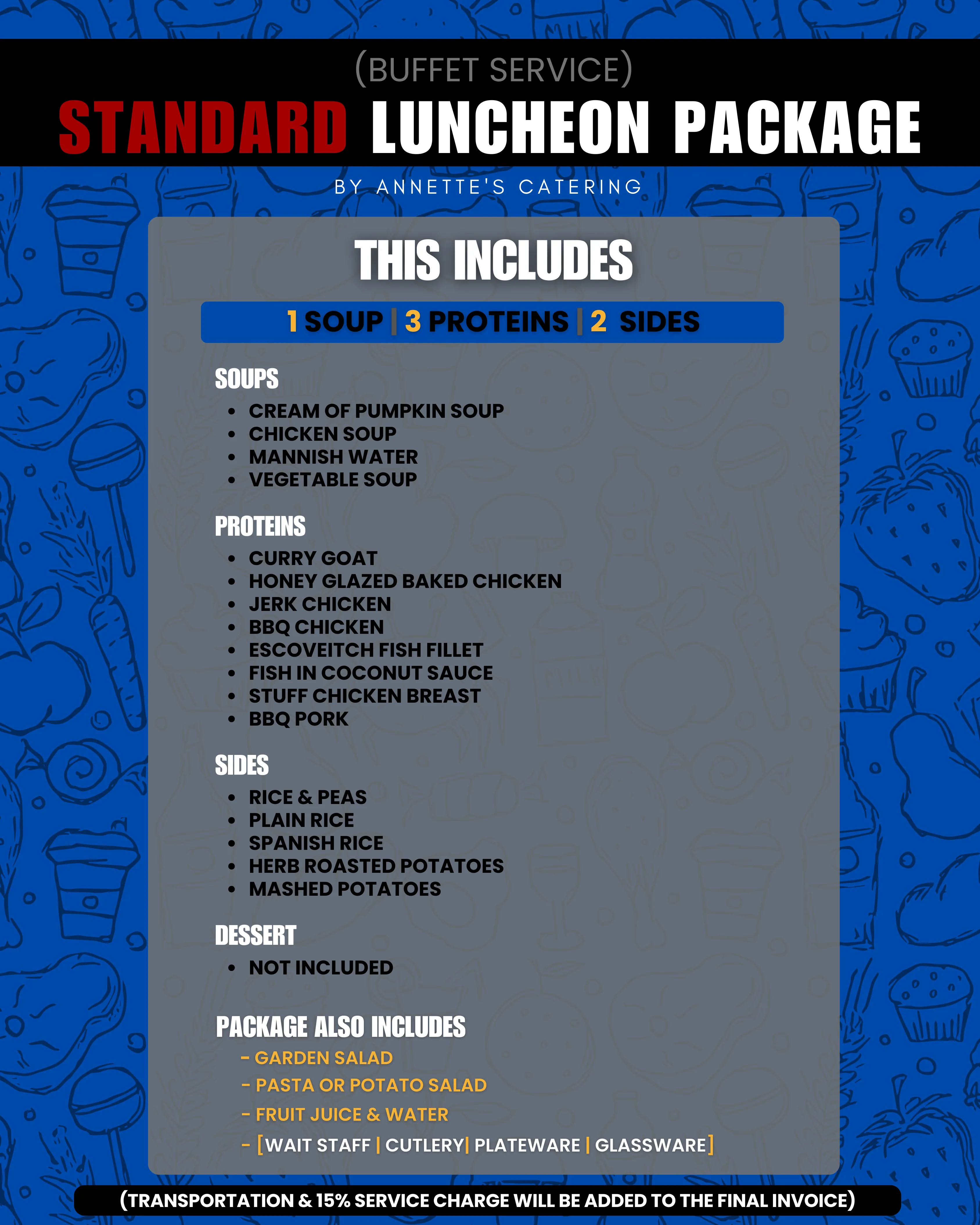 Standard - Luncheon Package: