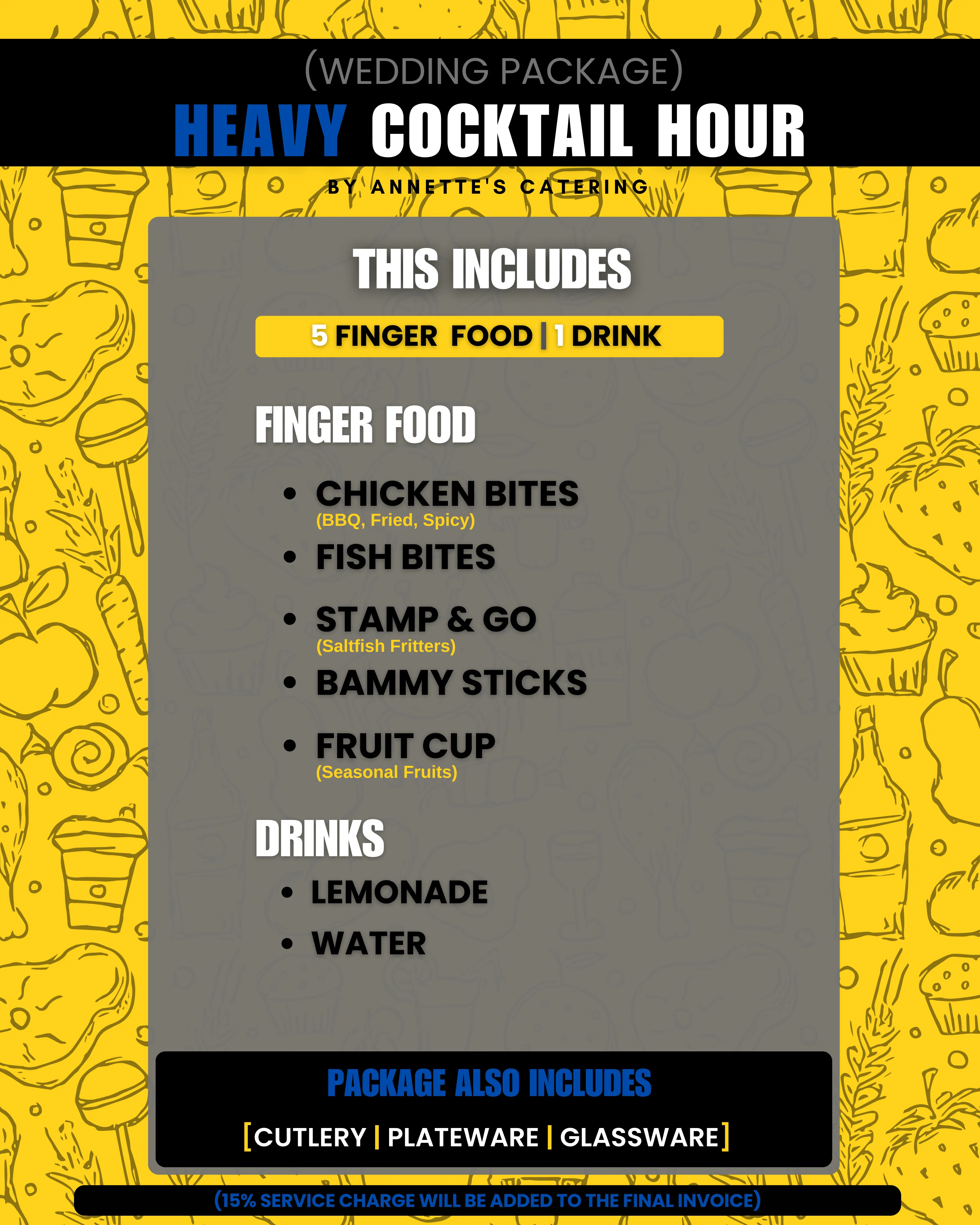Heavy - Cocktail Hour Package: