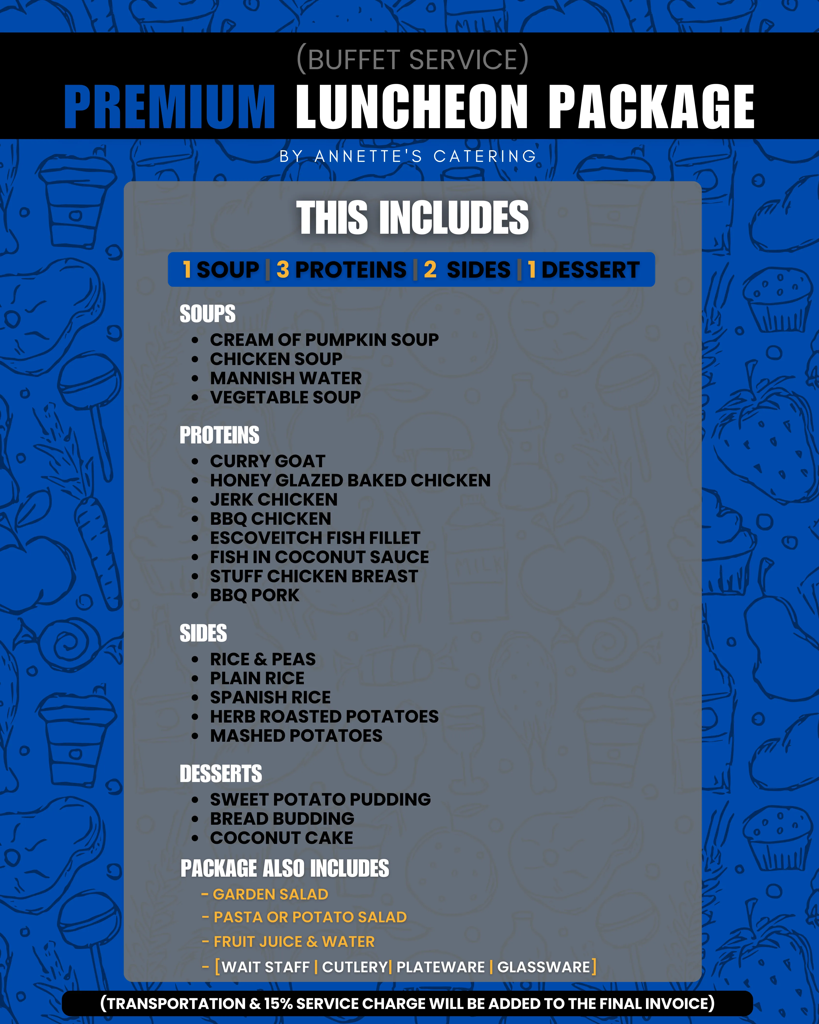 Premium - Luncheon Package: