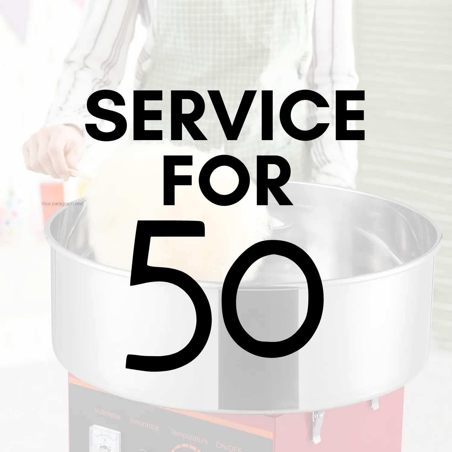 Cotton Candy Machine | Service for 50