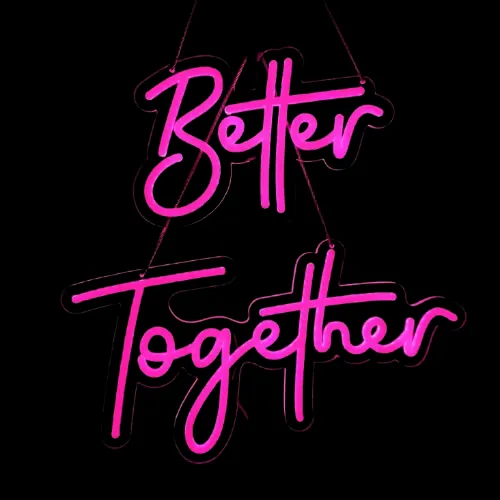 ILU008 LUZ NEÓN “BETTER TOGETHER” (COLOR ROSA) 140X118CM
