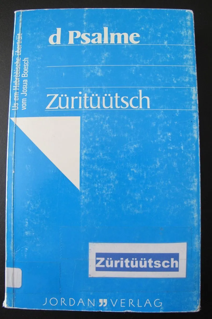 Bibel Uebersetzung Züritütsch ZH