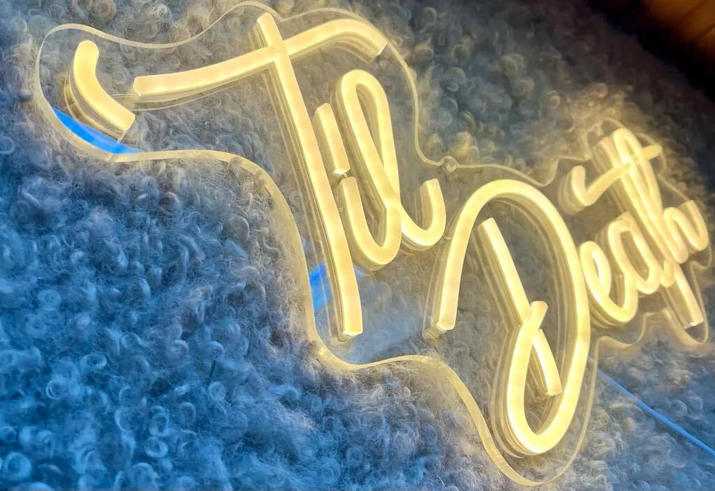 'Til Death Neon Sign