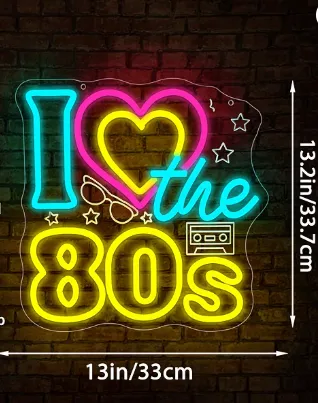 Neon I love the 80s Sign 13in