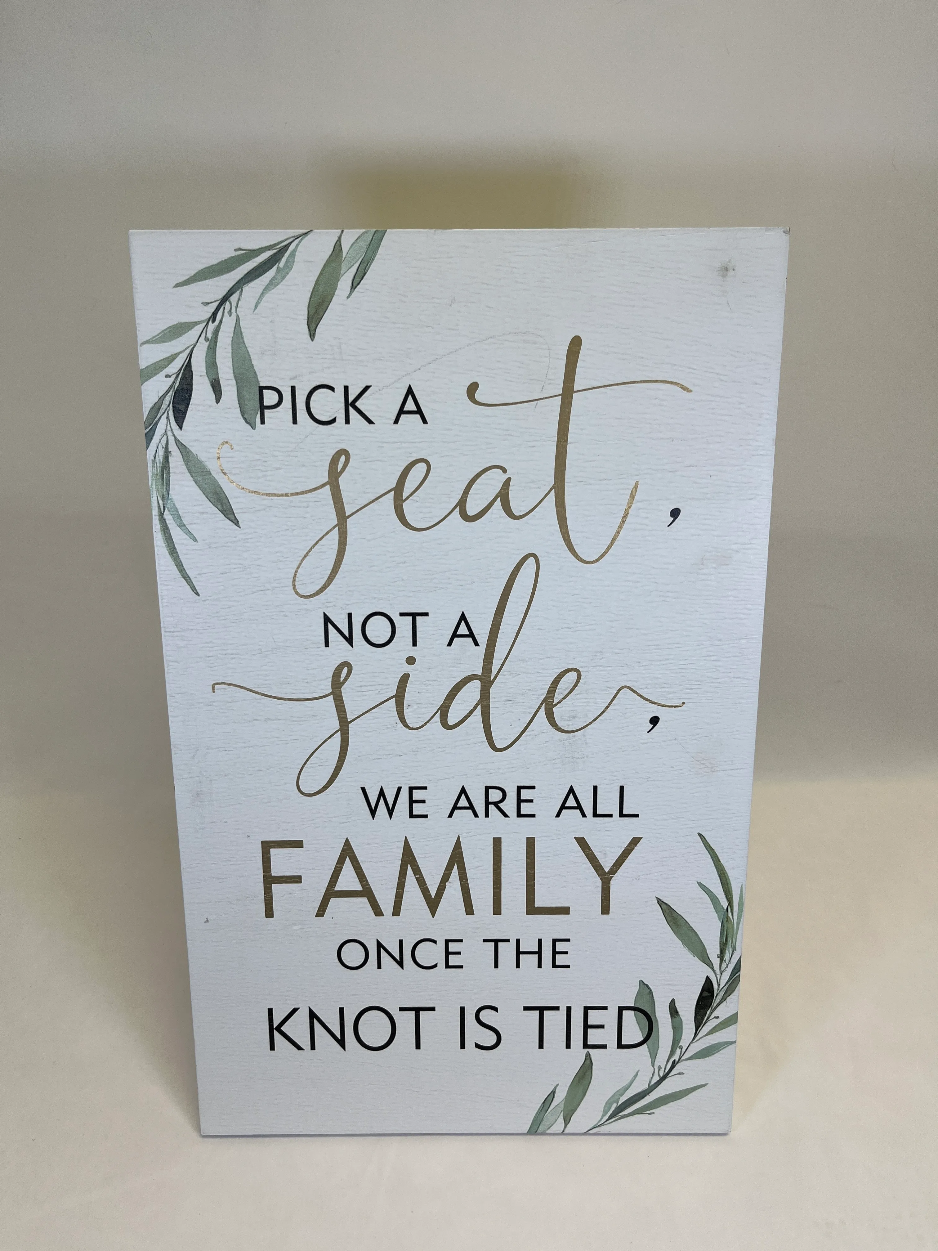 Pick A Seat Sign With Green Leaves 