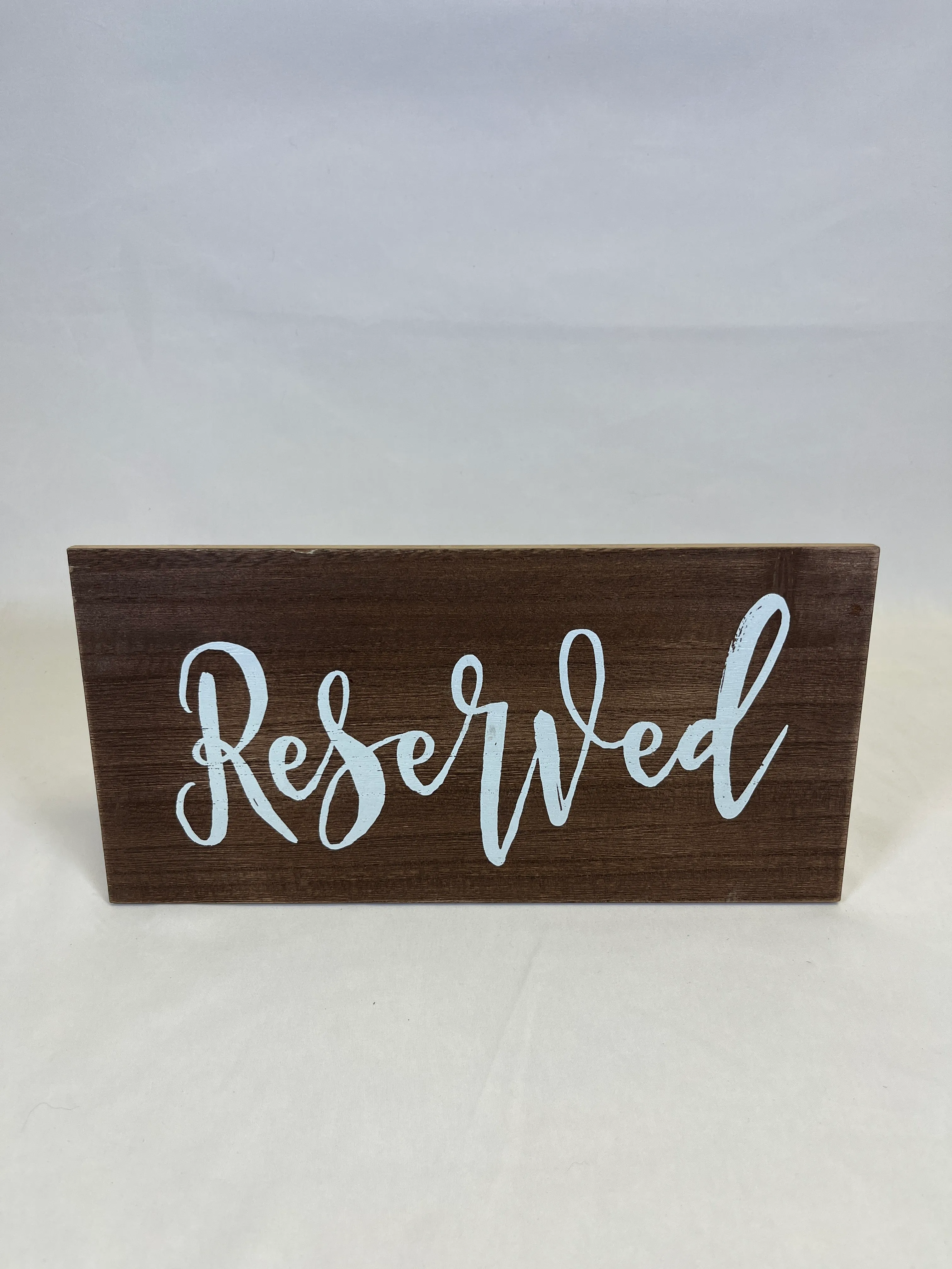 Wooden reserve sign