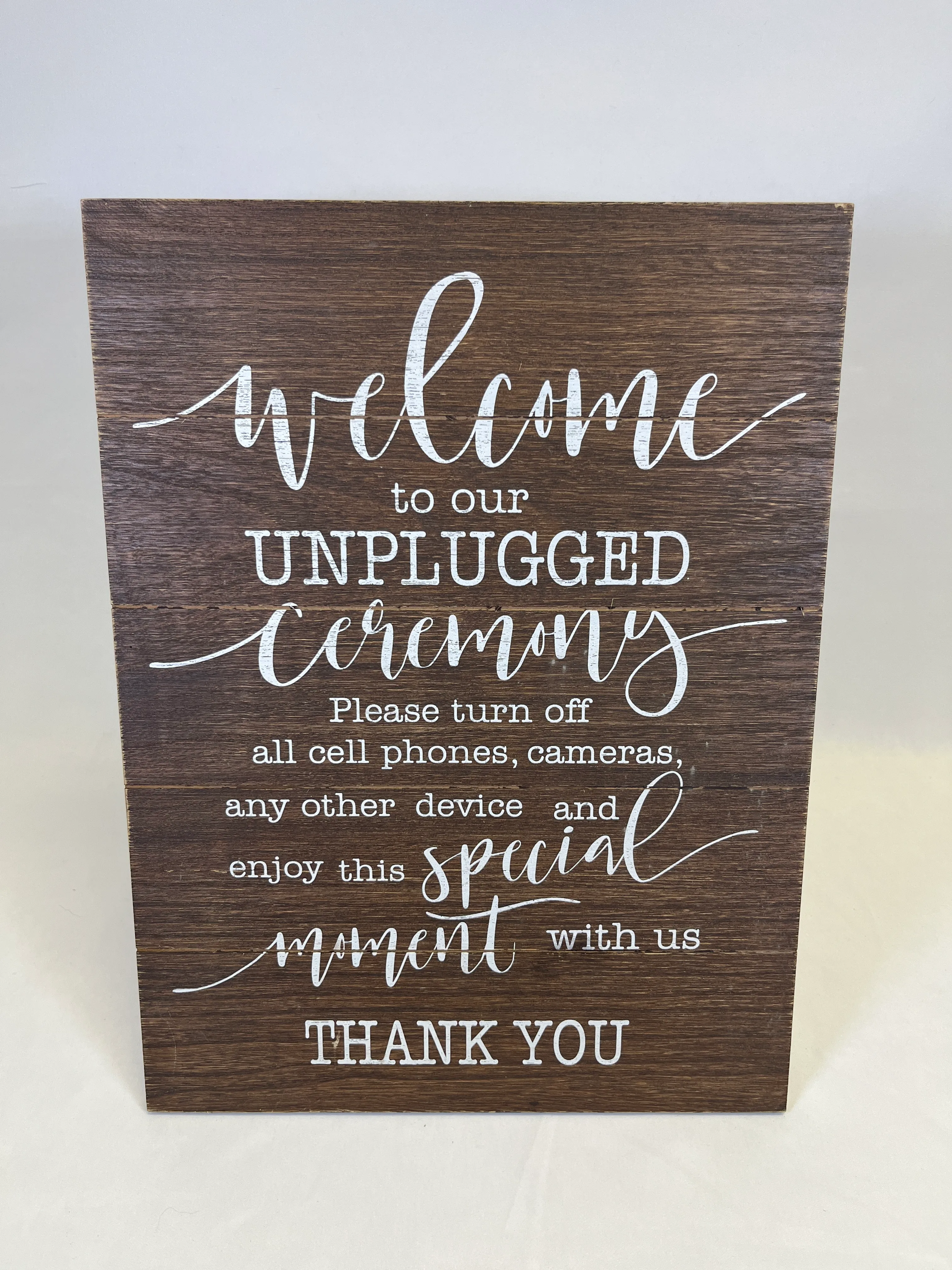 Wooden unplugged ceremony sign