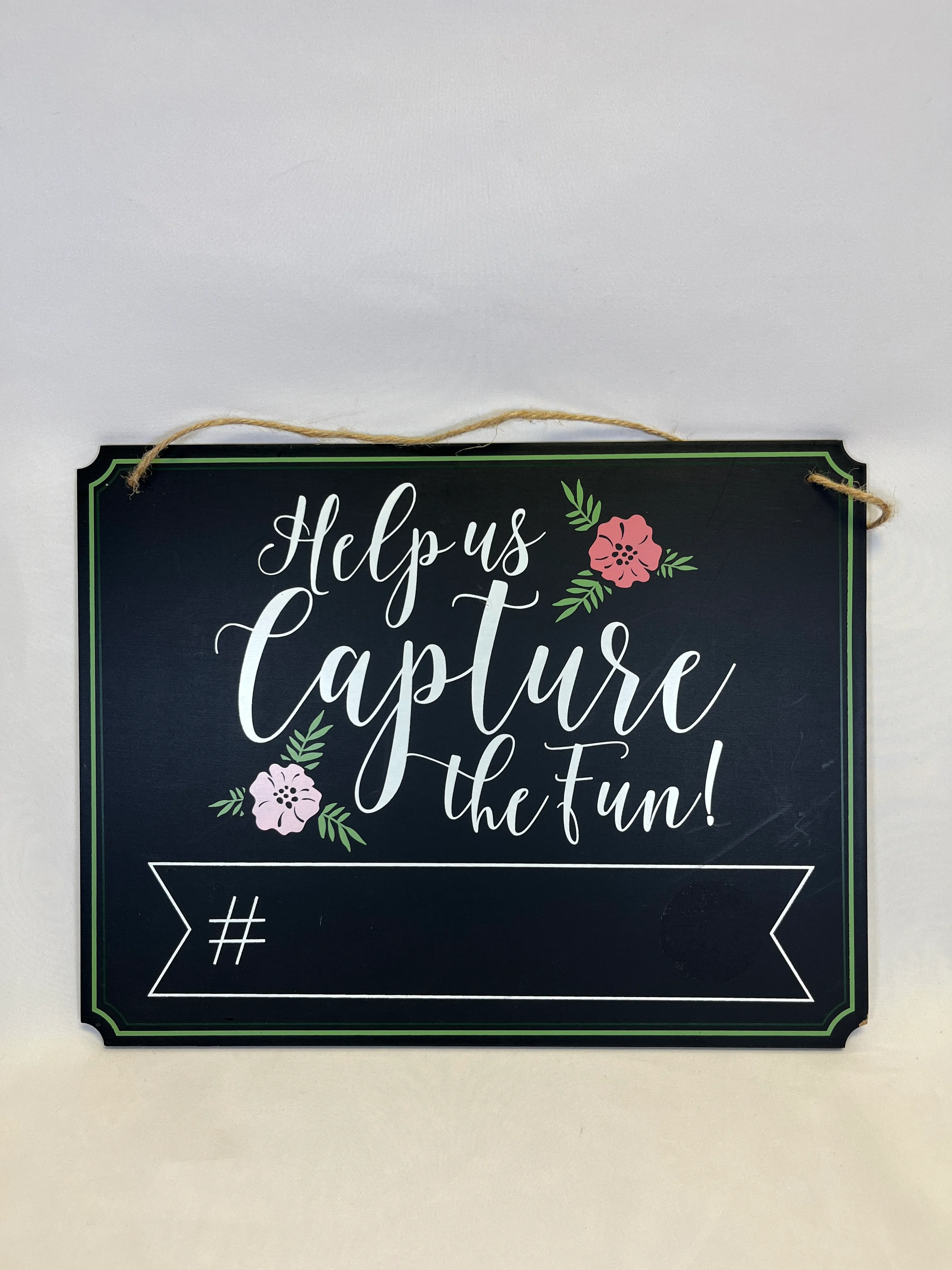 Help us capture the fun sign 