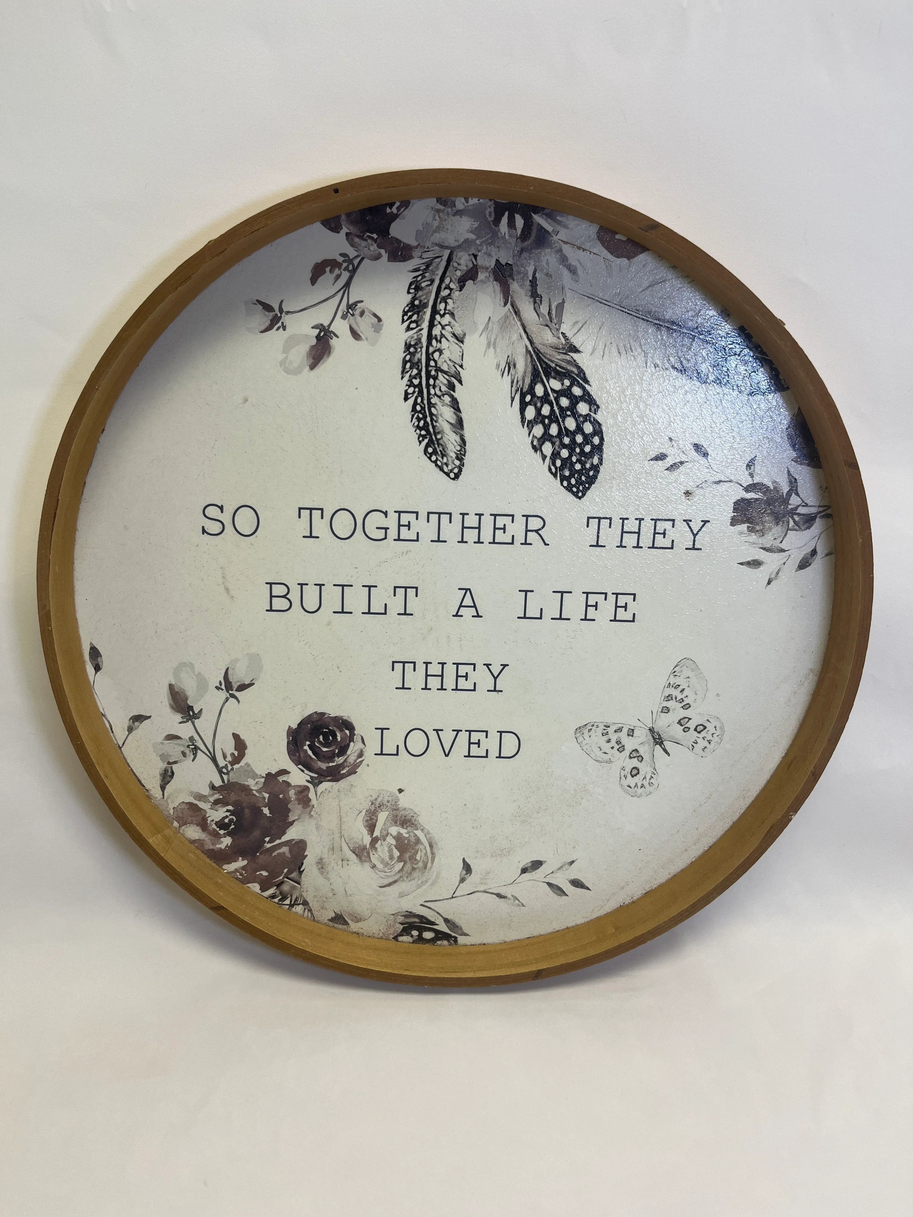 So Together They Built A Life They Loved Sign