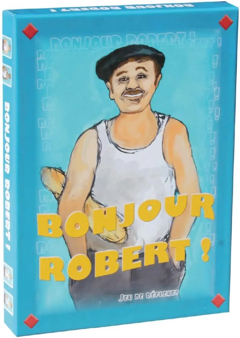 Bonjour Robert
