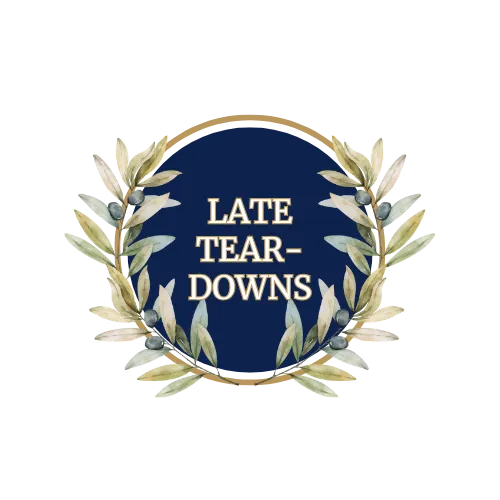 Late Teardowns