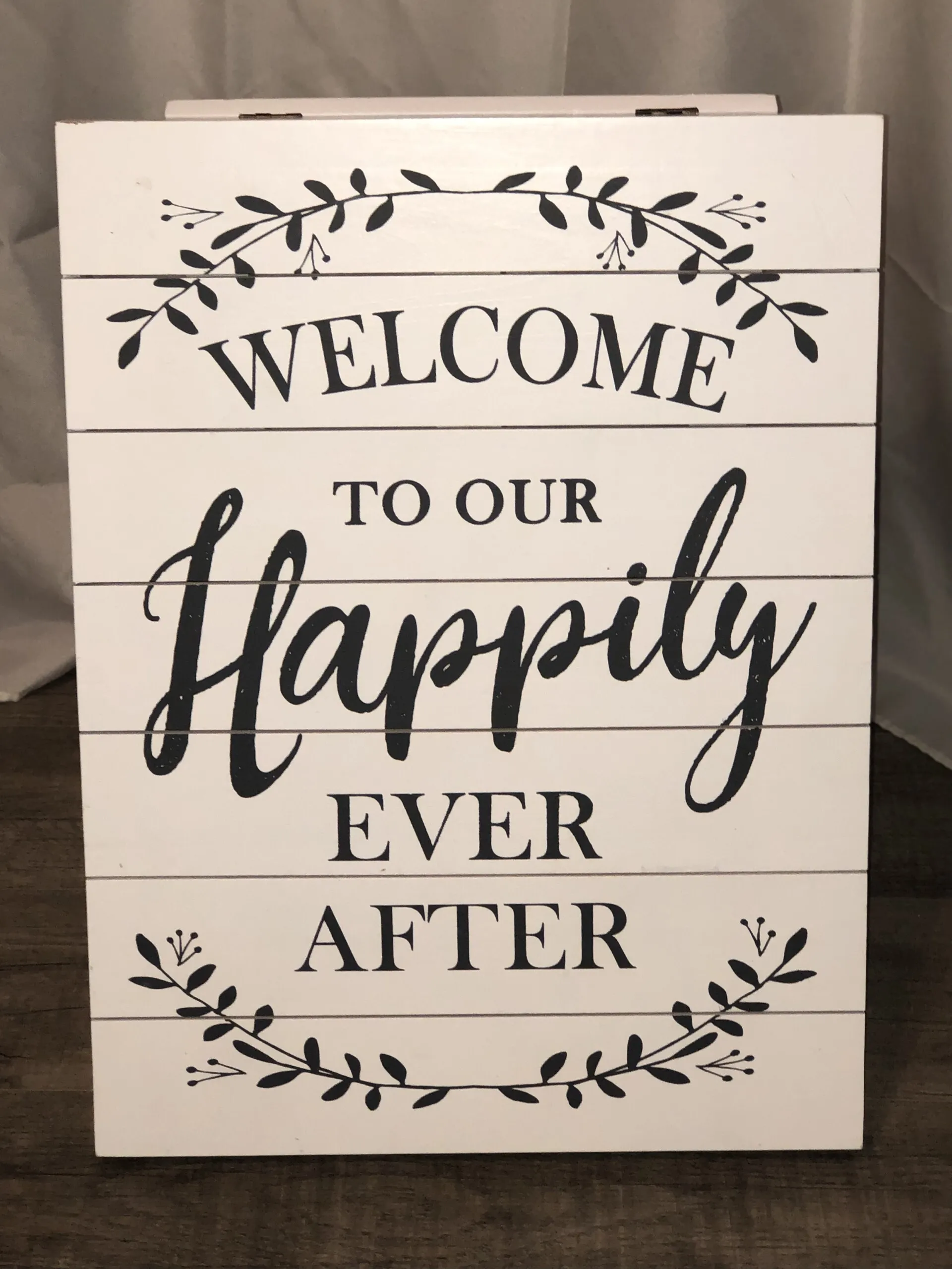 Sign - Welcome to Our Happily Ever After Standing
