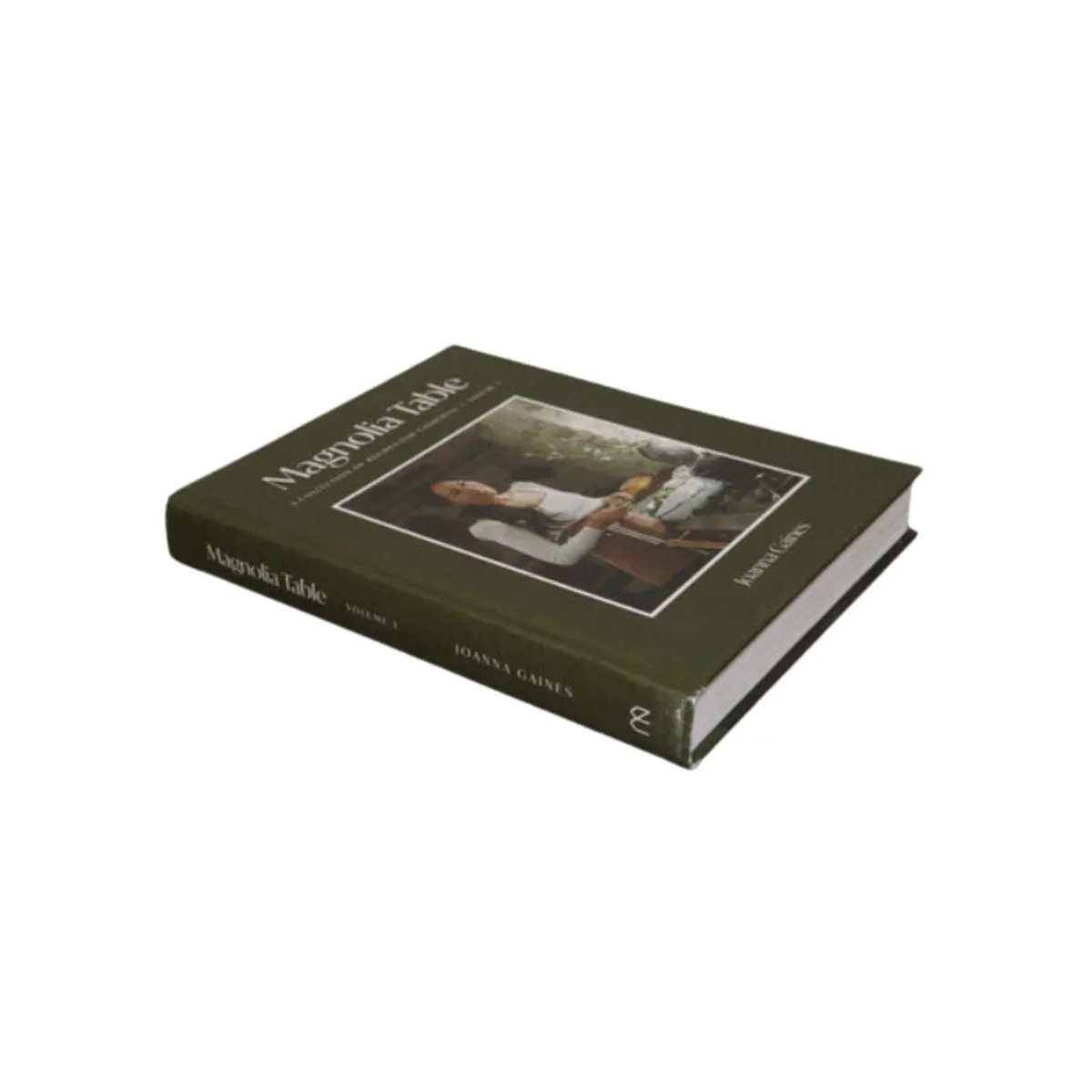 Magnolia Table Cookbook, Volume 1 by Joanna Gaines Book 