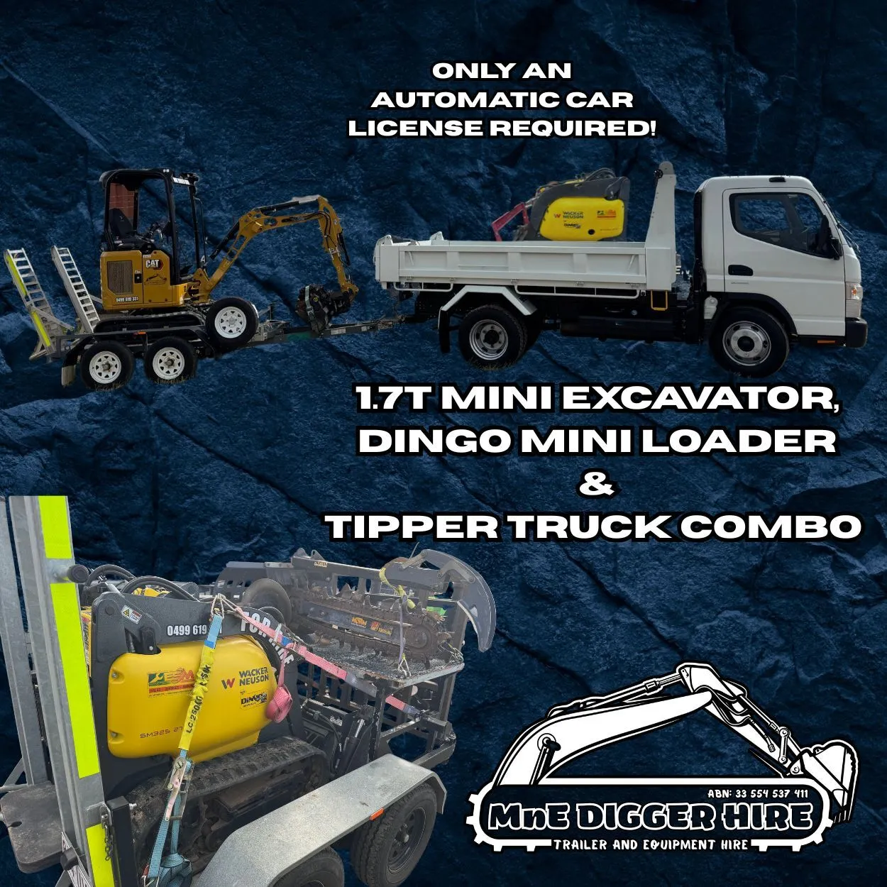 Mini Excavator, Dingo Mini Loader & Car License Tipper