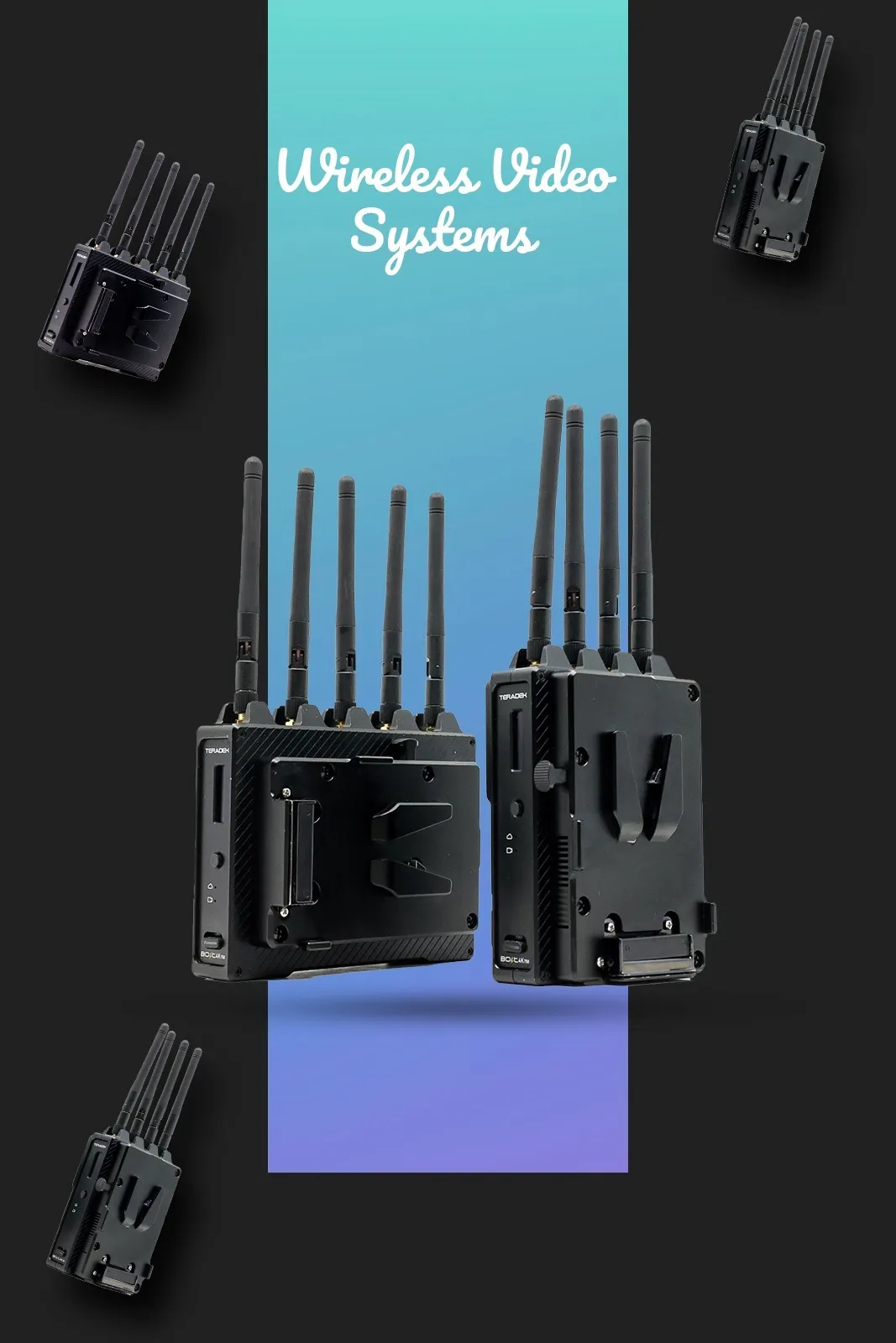 Wireless Video Systems