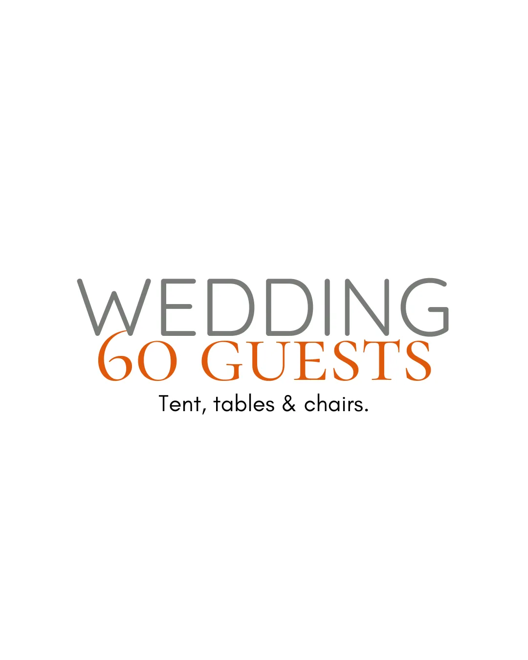 Wedding Rentals 60 Guests