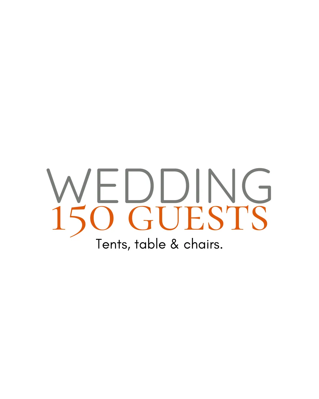 Wedding Rentals 150 Guests