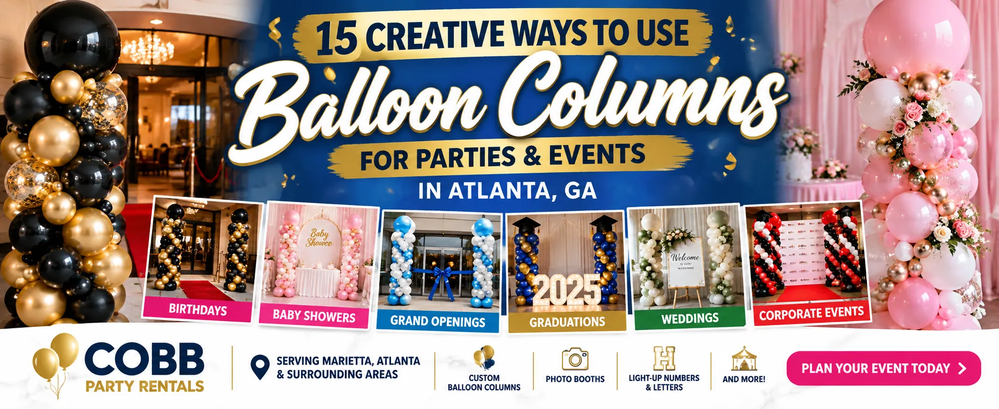 15 Creative Ways to Use Balloon Columns for Parties & Events in Atlanta, GA