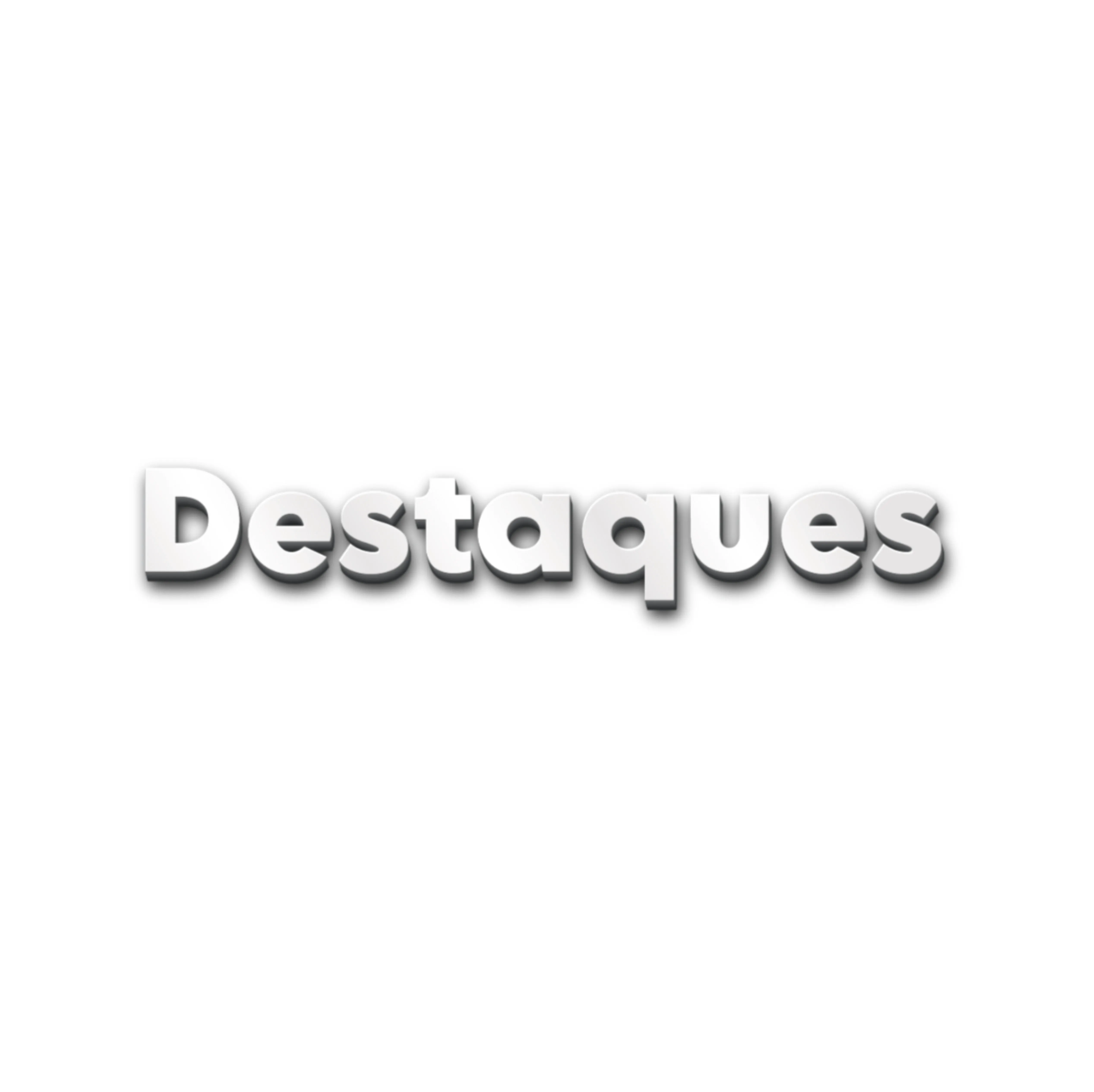 Destaque