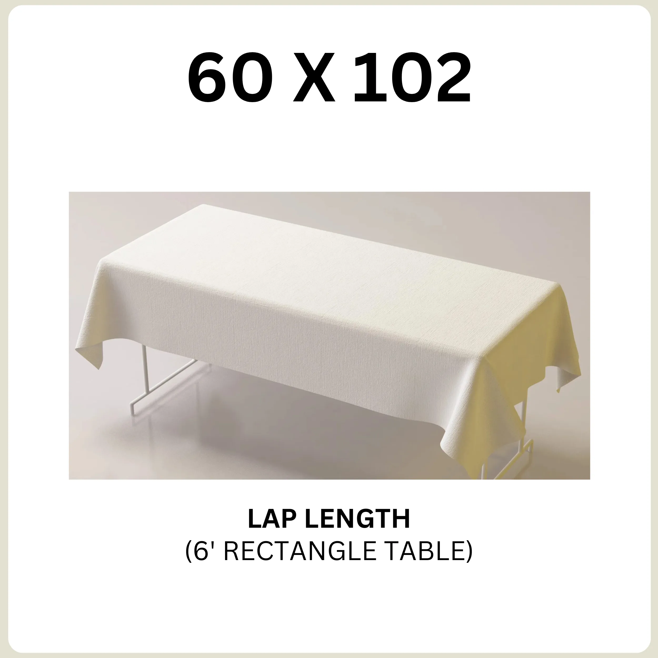 60 X 102 Tablecloth