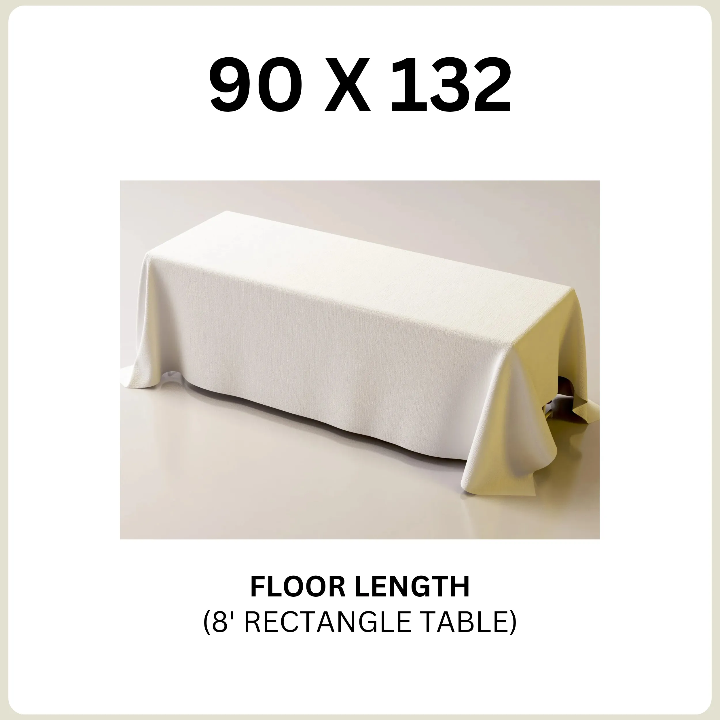90 x 132 Tablecloth