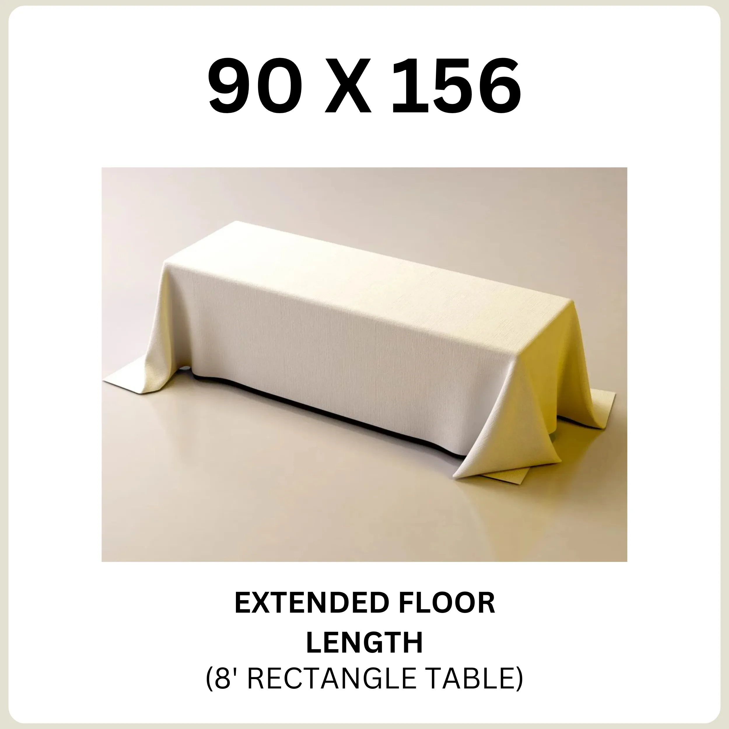 90 x 156 Tablecloth