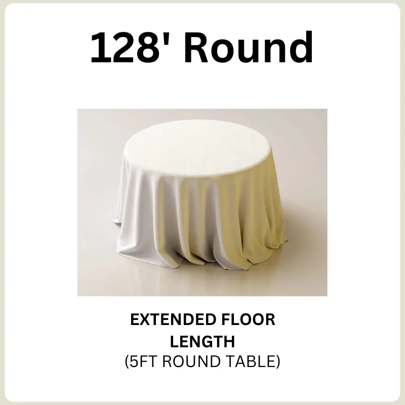128' Round Tablecloth