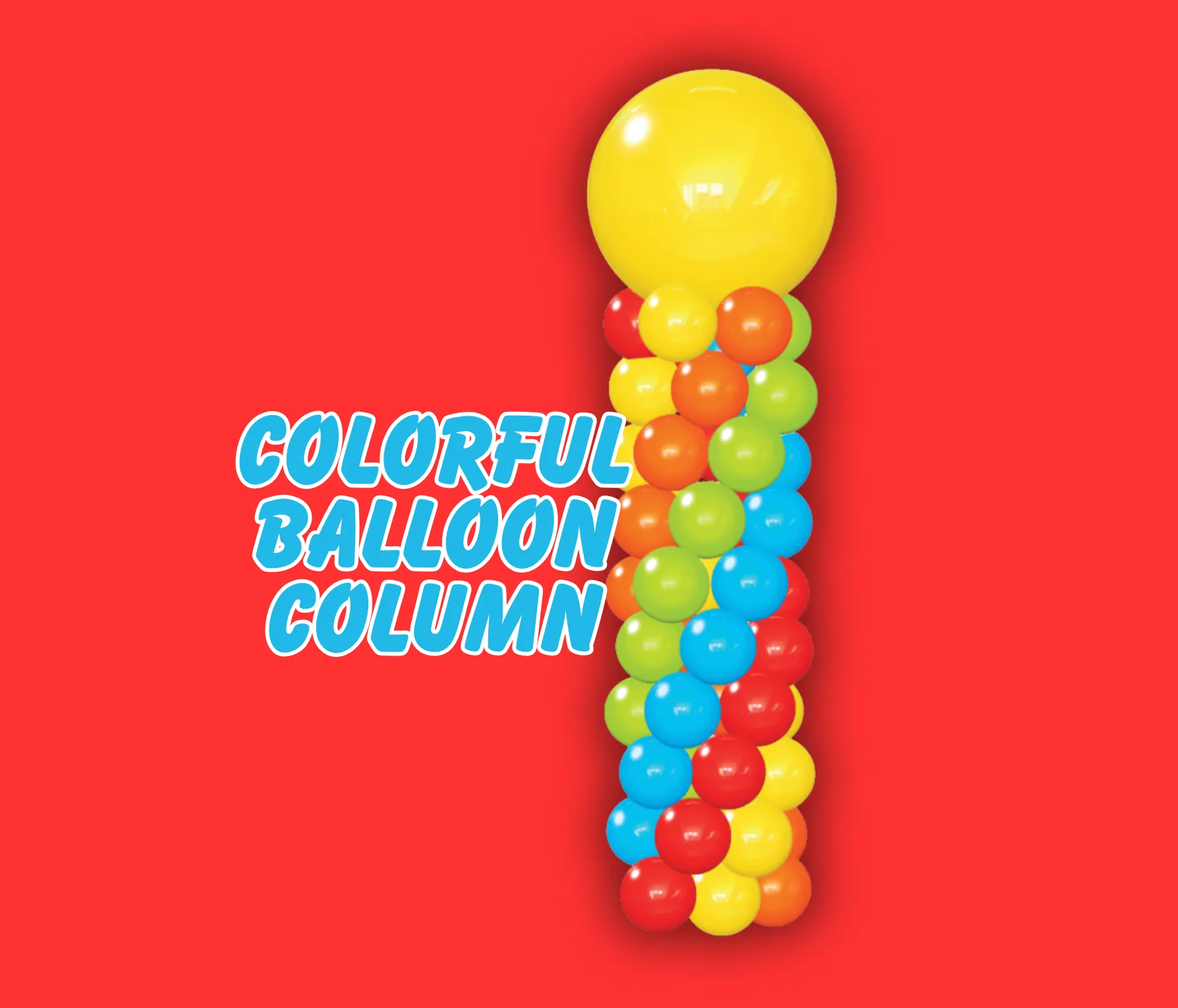 Colorful Balloon Column Rental | Carnival Theme Balloon Columns