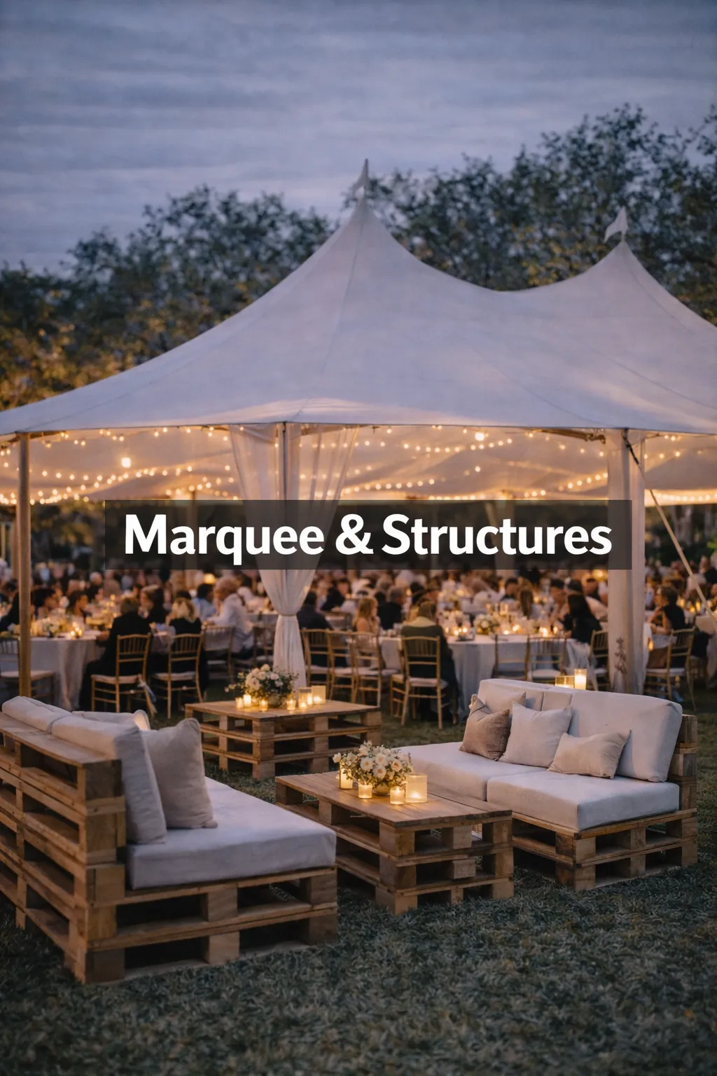 Marquees & Structures