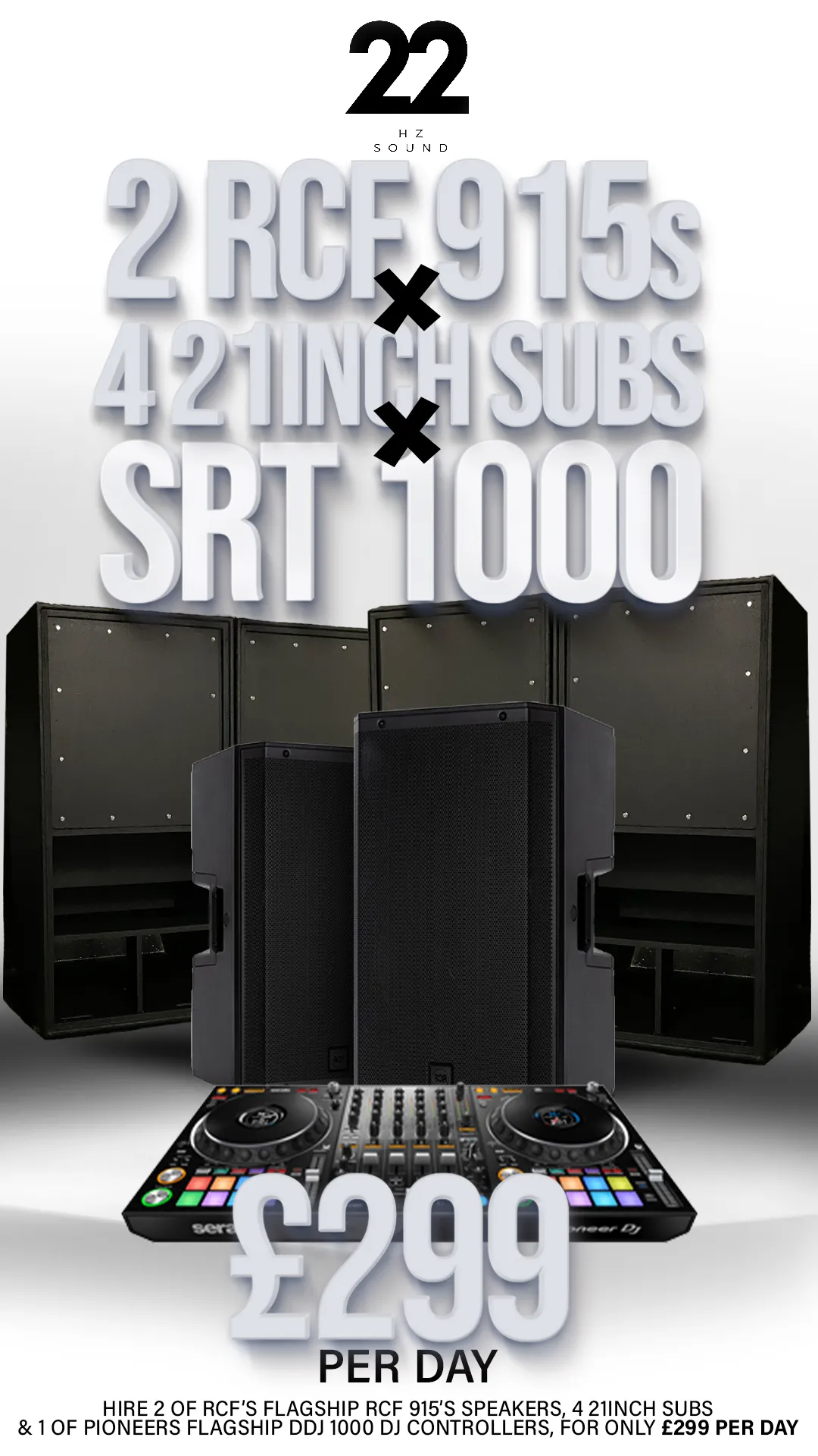 2 RCF 915's X 4 21inch Subs X DDJ SRT 1000