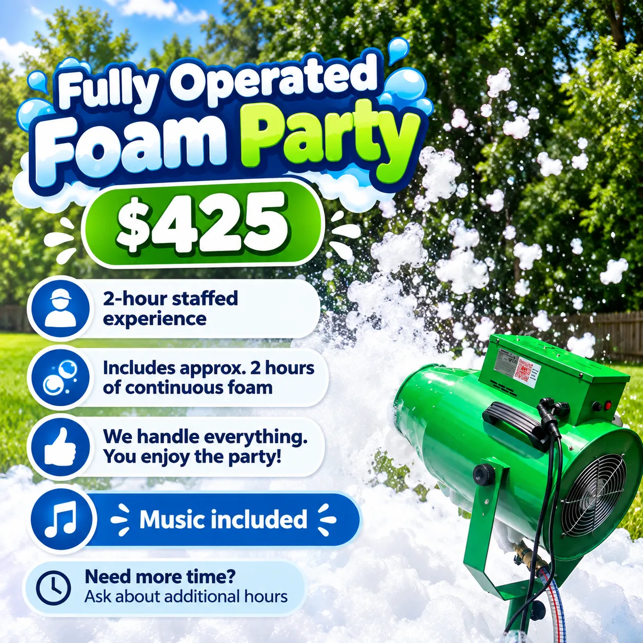 Fully Operated Foam Party