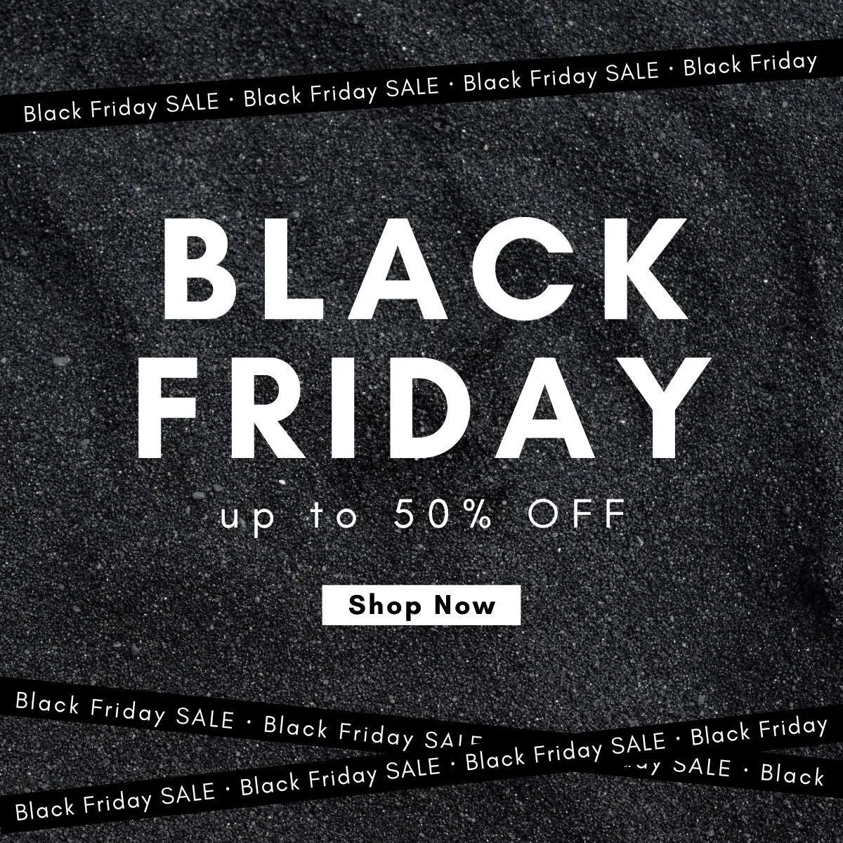 BLACK FRIDAY SALE