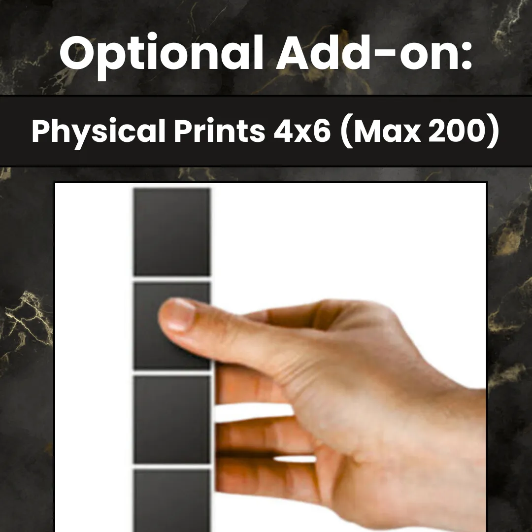 Add-on: 4x6 Unlimited Physical  Prints - (Max 200)