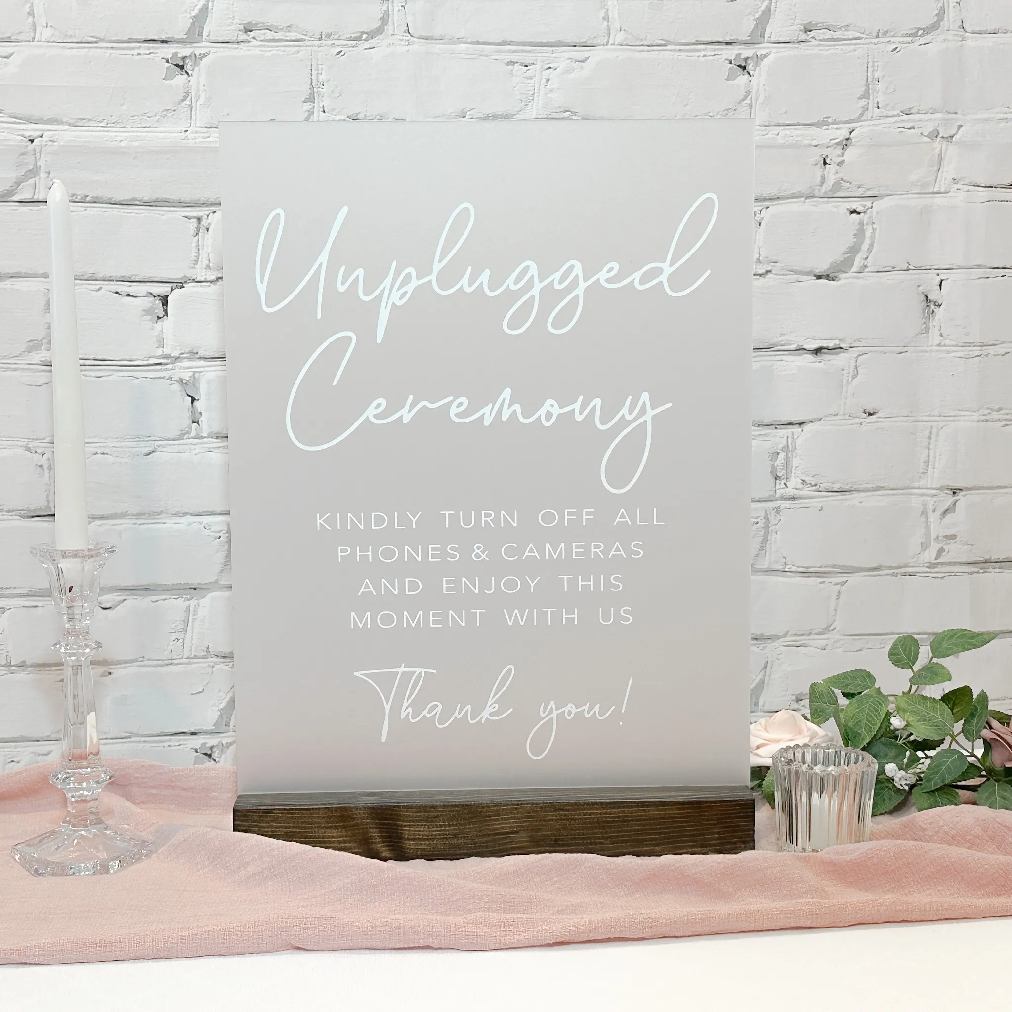 Unplugged Ceremony Sign (Frosted Acrylic) - Wood Base