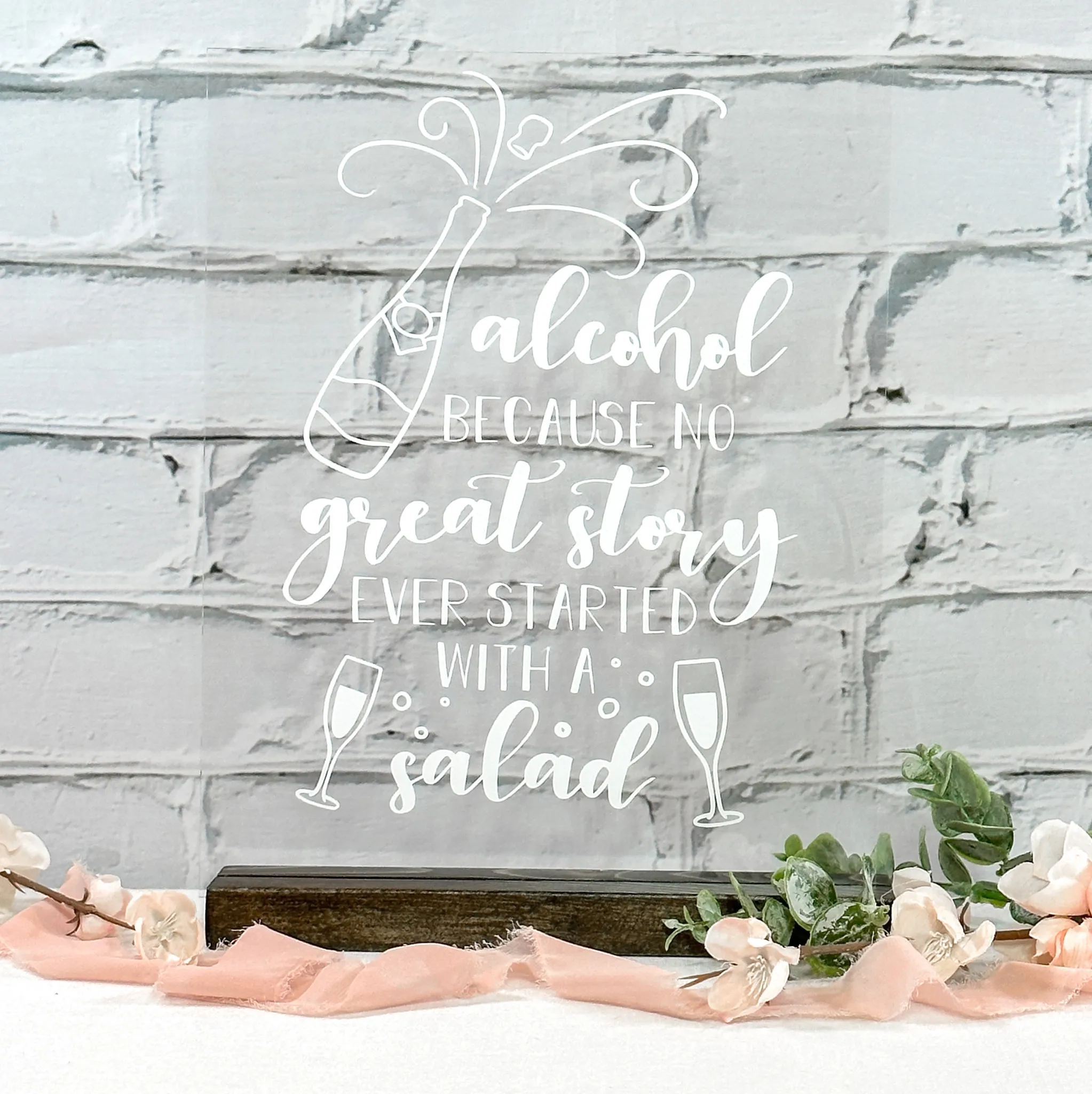 No Great Story Ever Started... - Acrylic Sign (Windsor) - Clear/White
